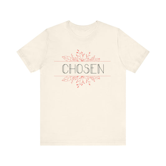 Chosen T-Shirt