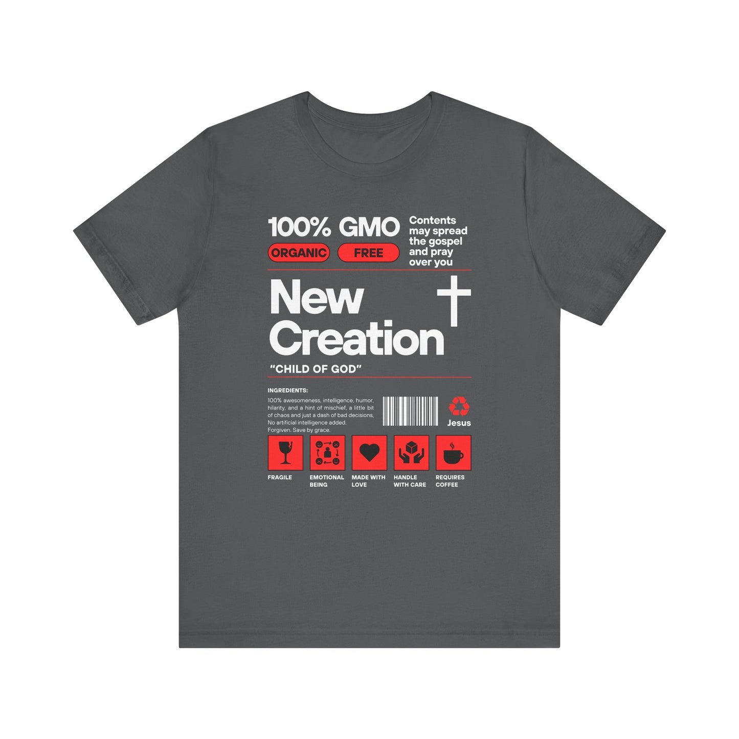 New Creation T-Shirt