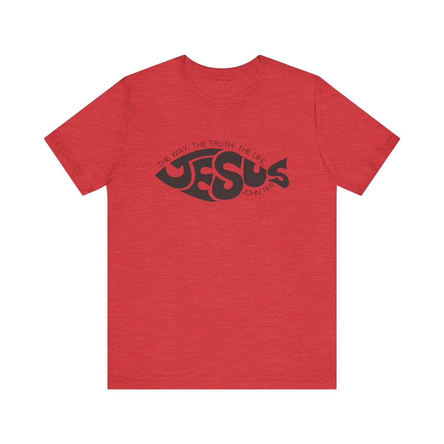 The Way, The Truth and The Life T-Shirt