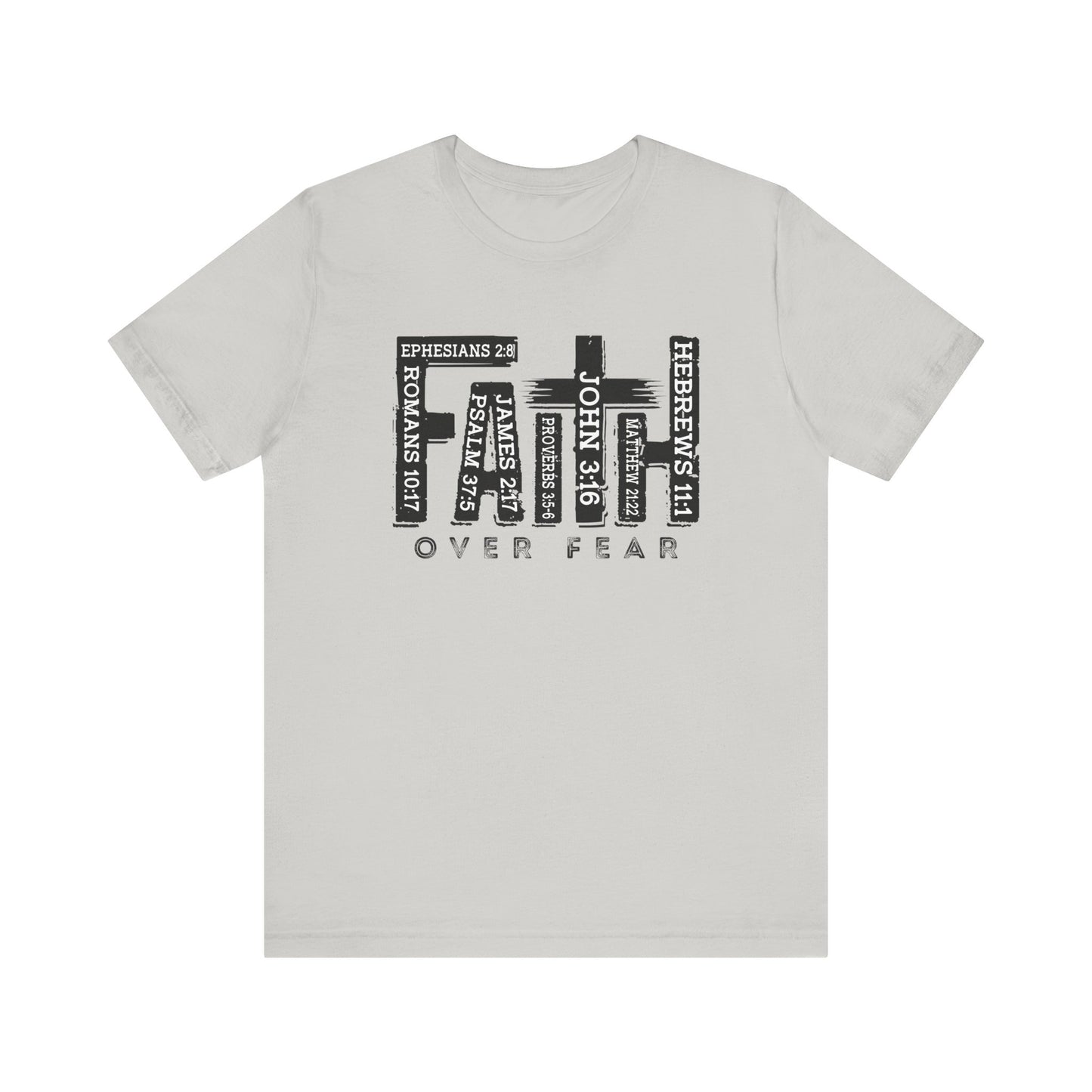Faith Over Fear T-Shirt