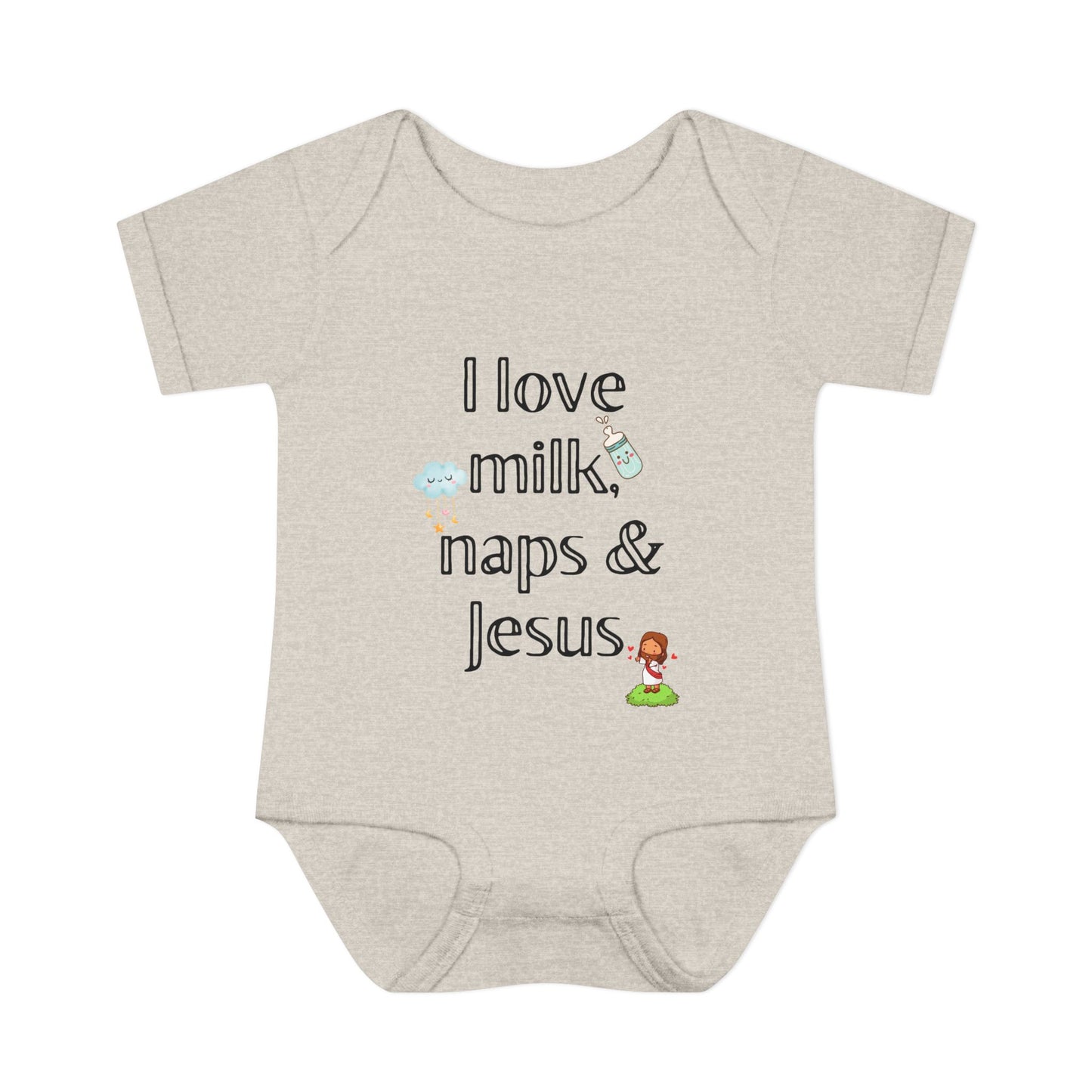 I love Milk, Naps and Jesus Onesie