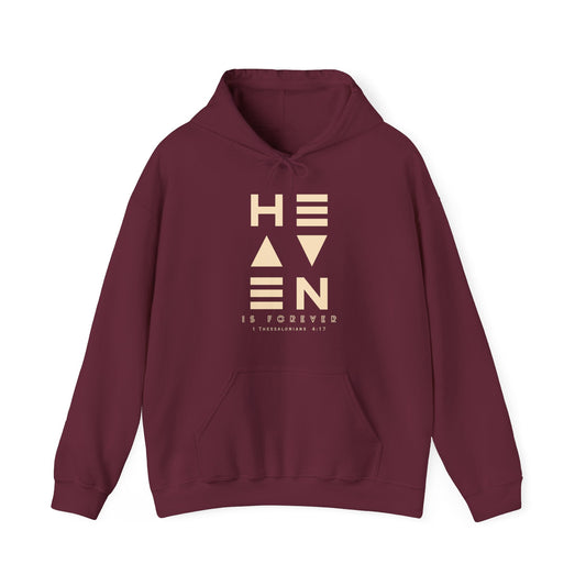 Heaven Is Forever Hoodie