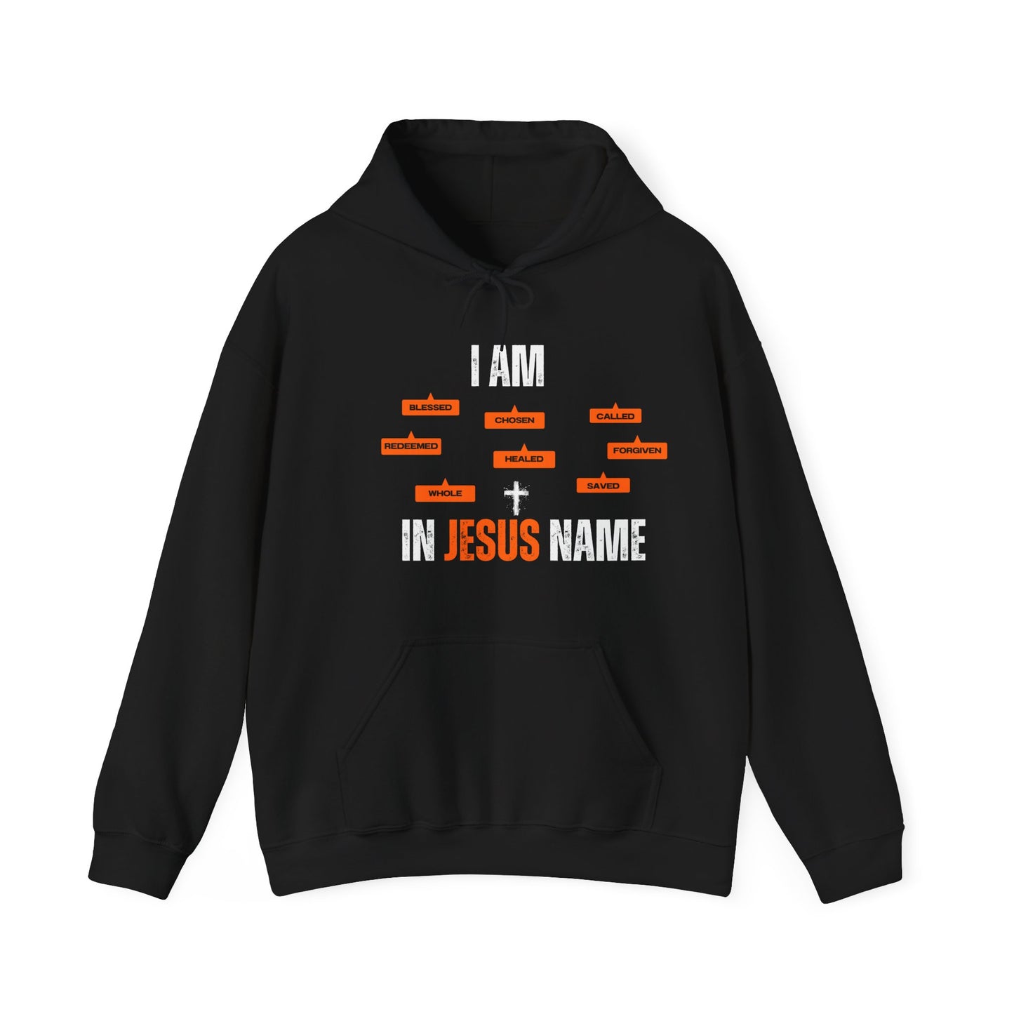 I am...In Jesus Name Hoodie
