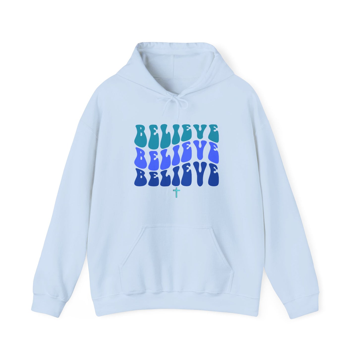Believe Hoodie