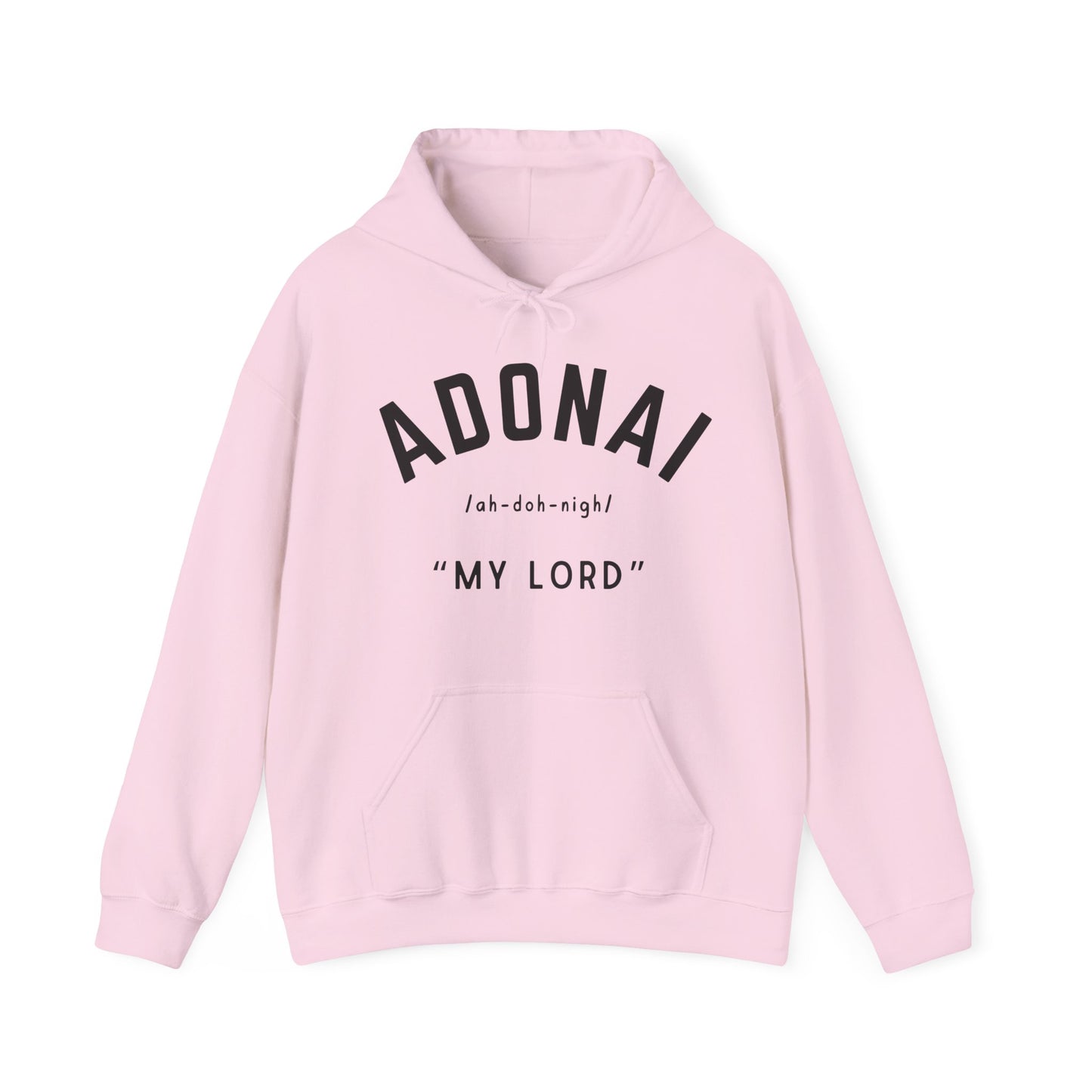Adonai "My Lord" Hoodie