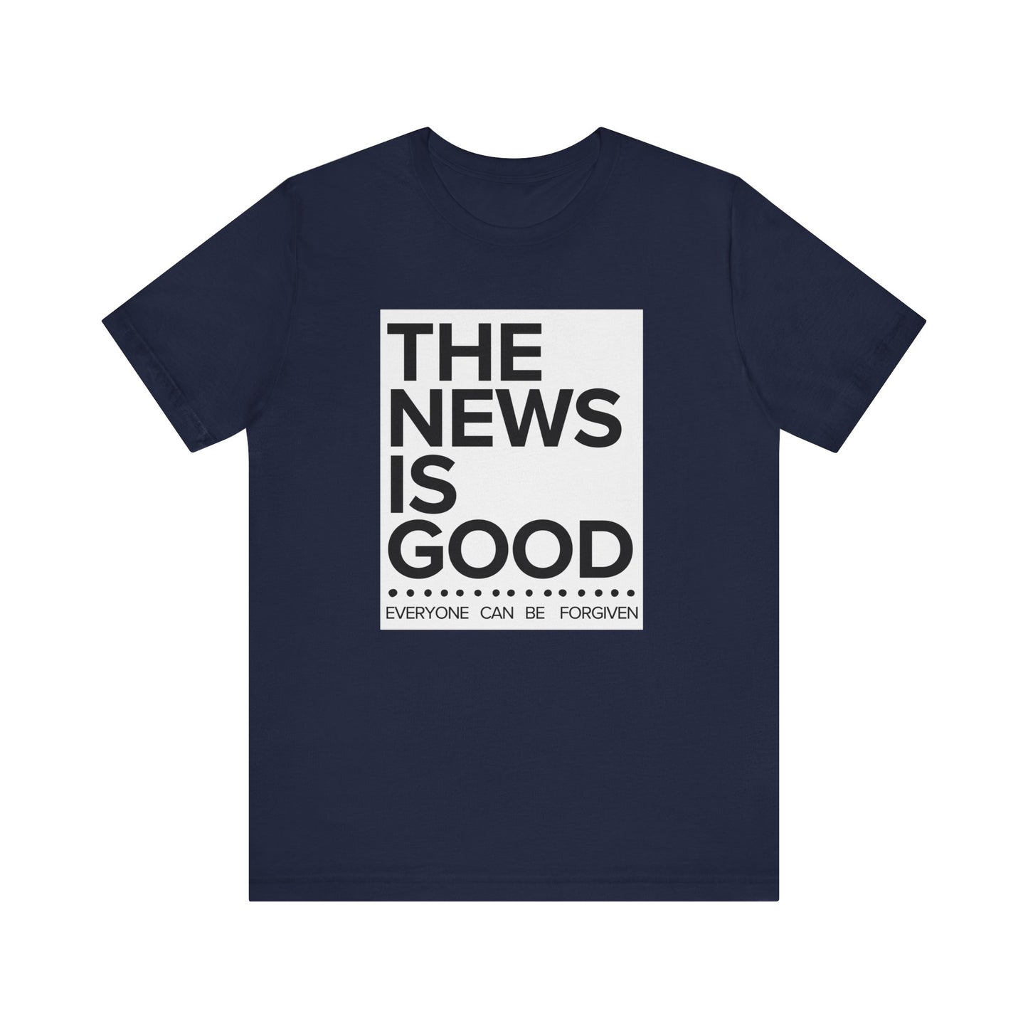 The News is Good T-Shirt