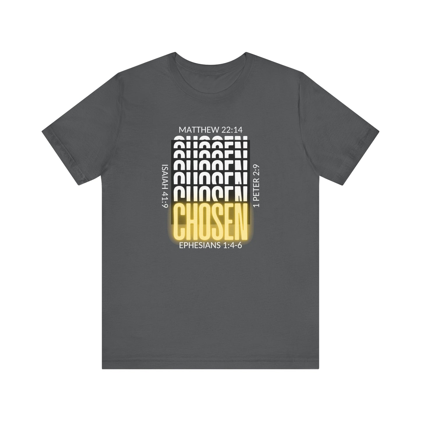 Chosen T-Shirt