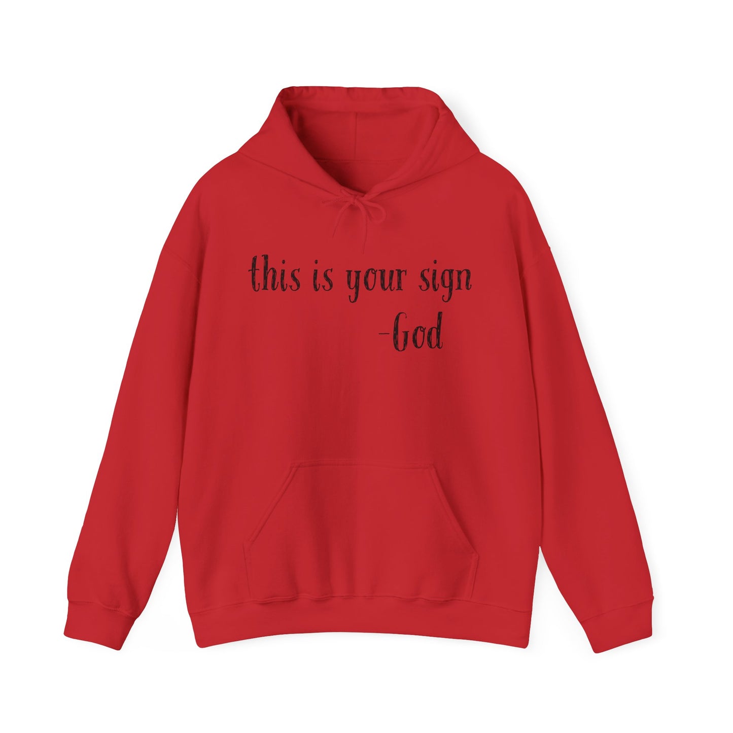 This Is Your Sign Hoodie