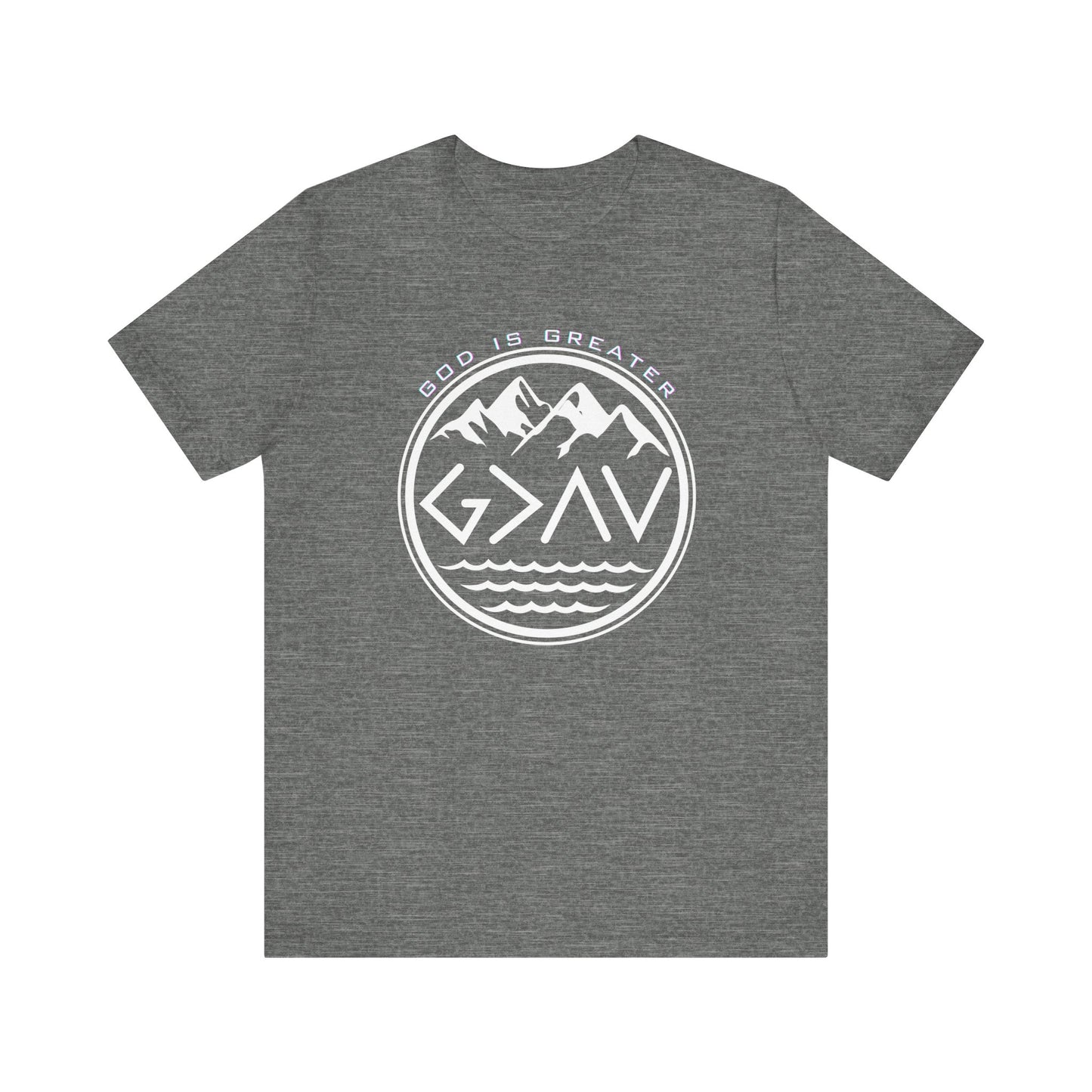 God Is Greater T-Shirt