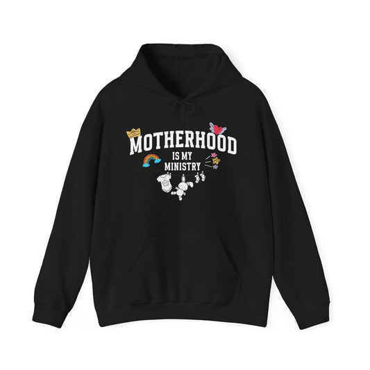 Motherhood Is My Ministry Hoodie