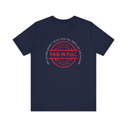 Salvation, Paid in Full T-Shirt