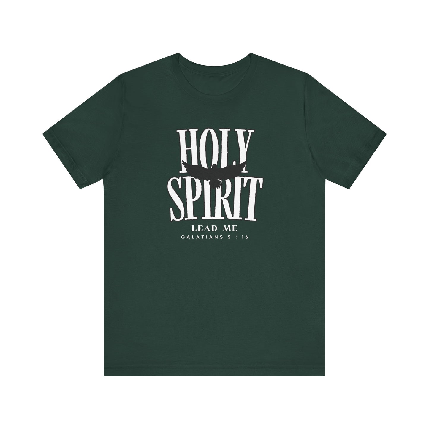Holy Spirit Lead Me T-Shirt