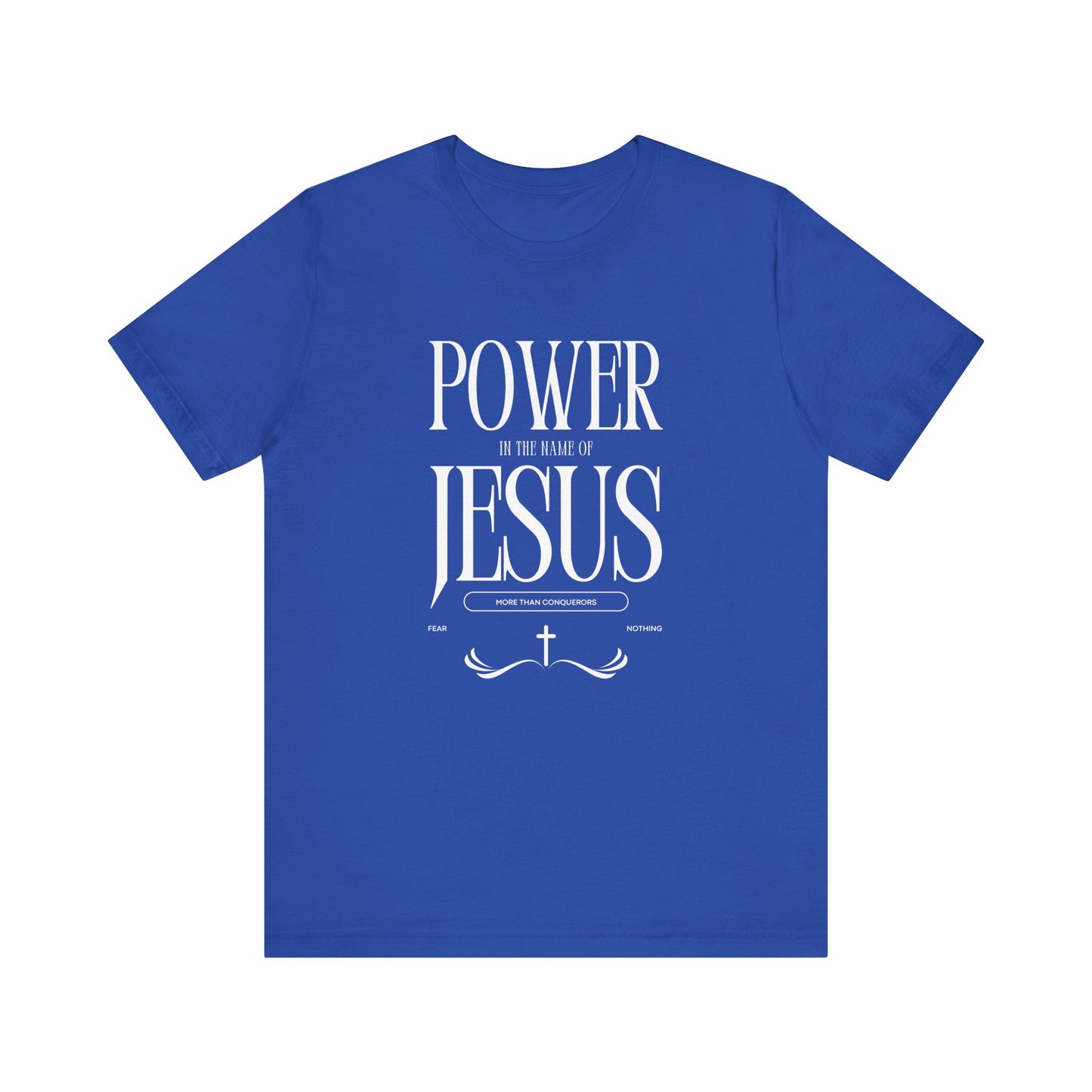 Power in the Name of Jesus T-Shirt