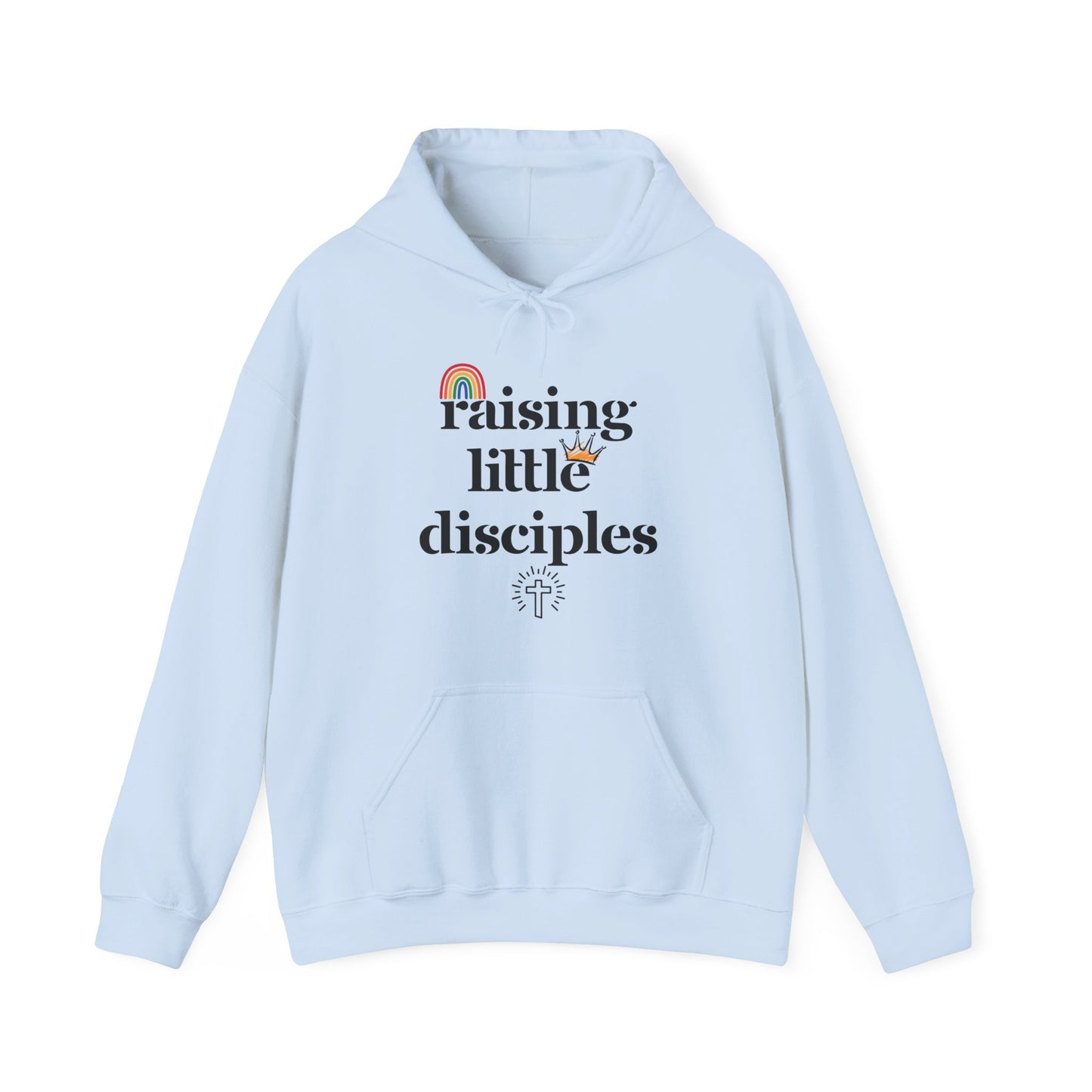 Raising Little Disciples Hoodie