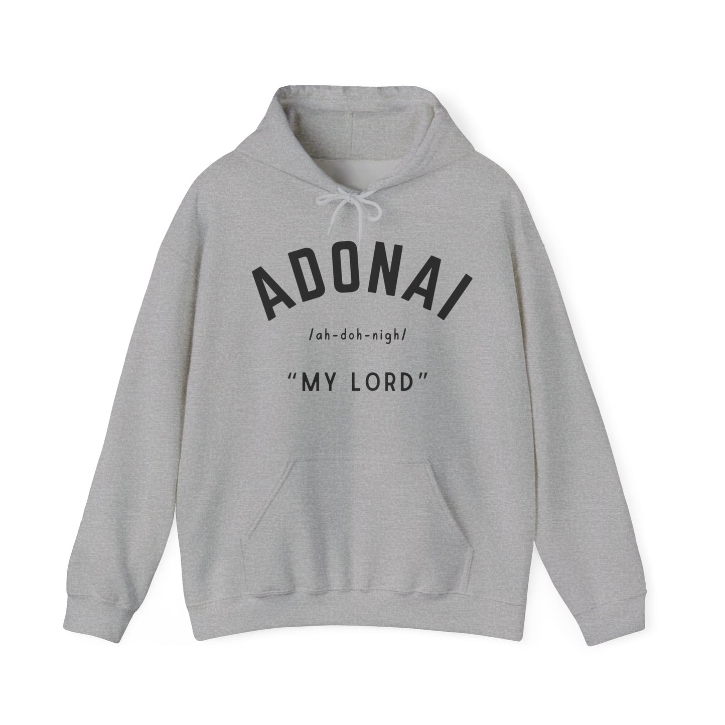 Adonai "My Lord" Hoodie