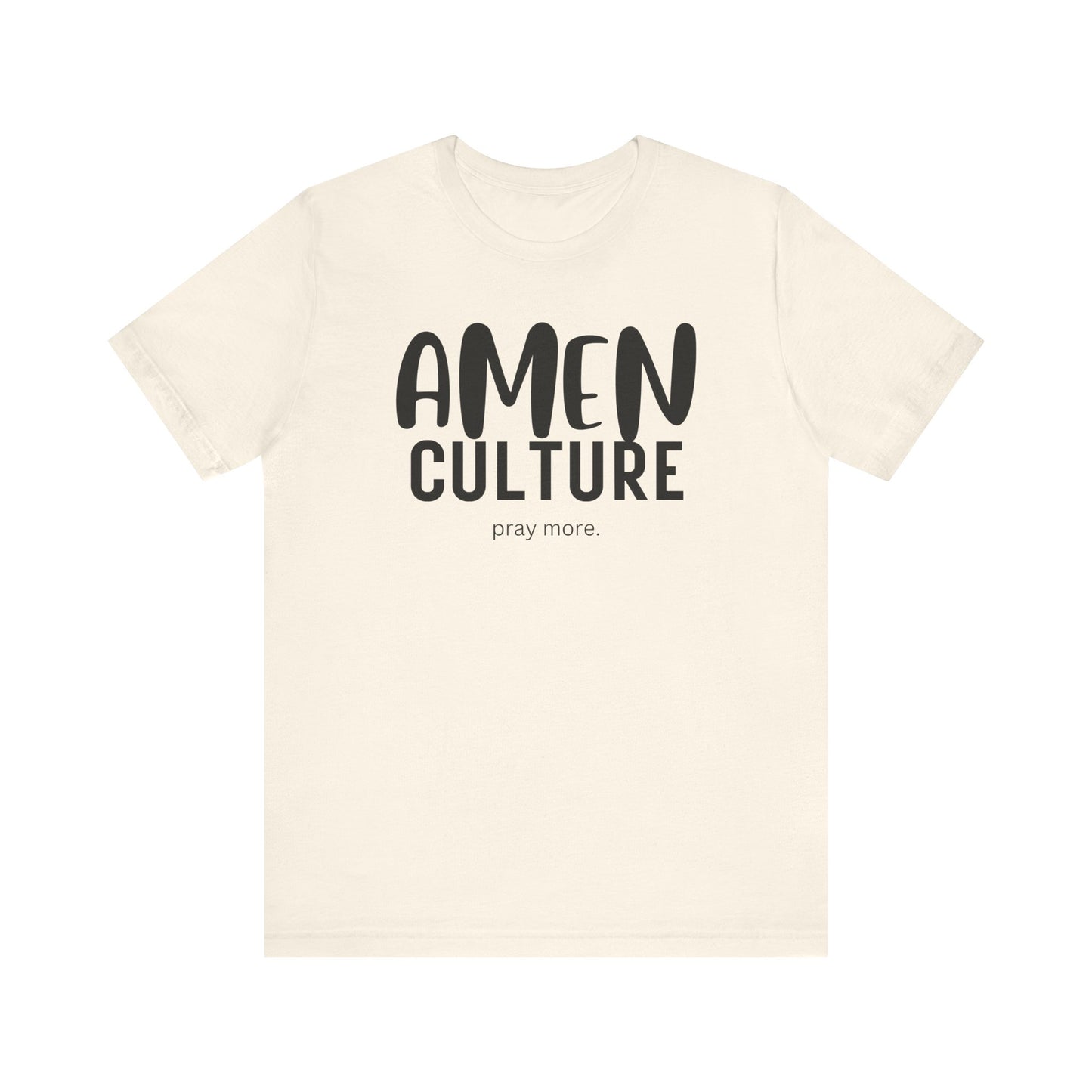 Amen Culture T-Shirt