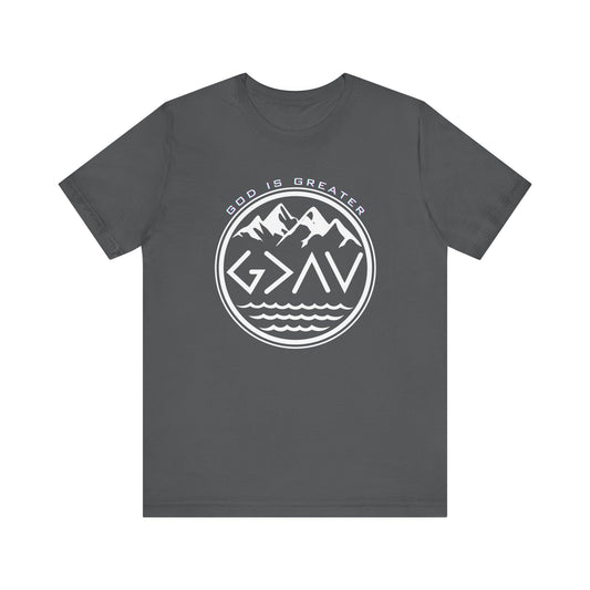 God Is Greater T-Shirt
