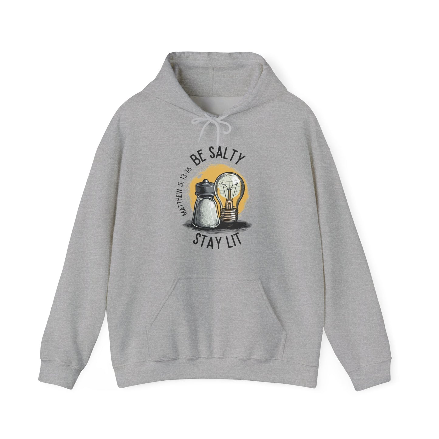 Be Salty, Stay Lit Hoodie