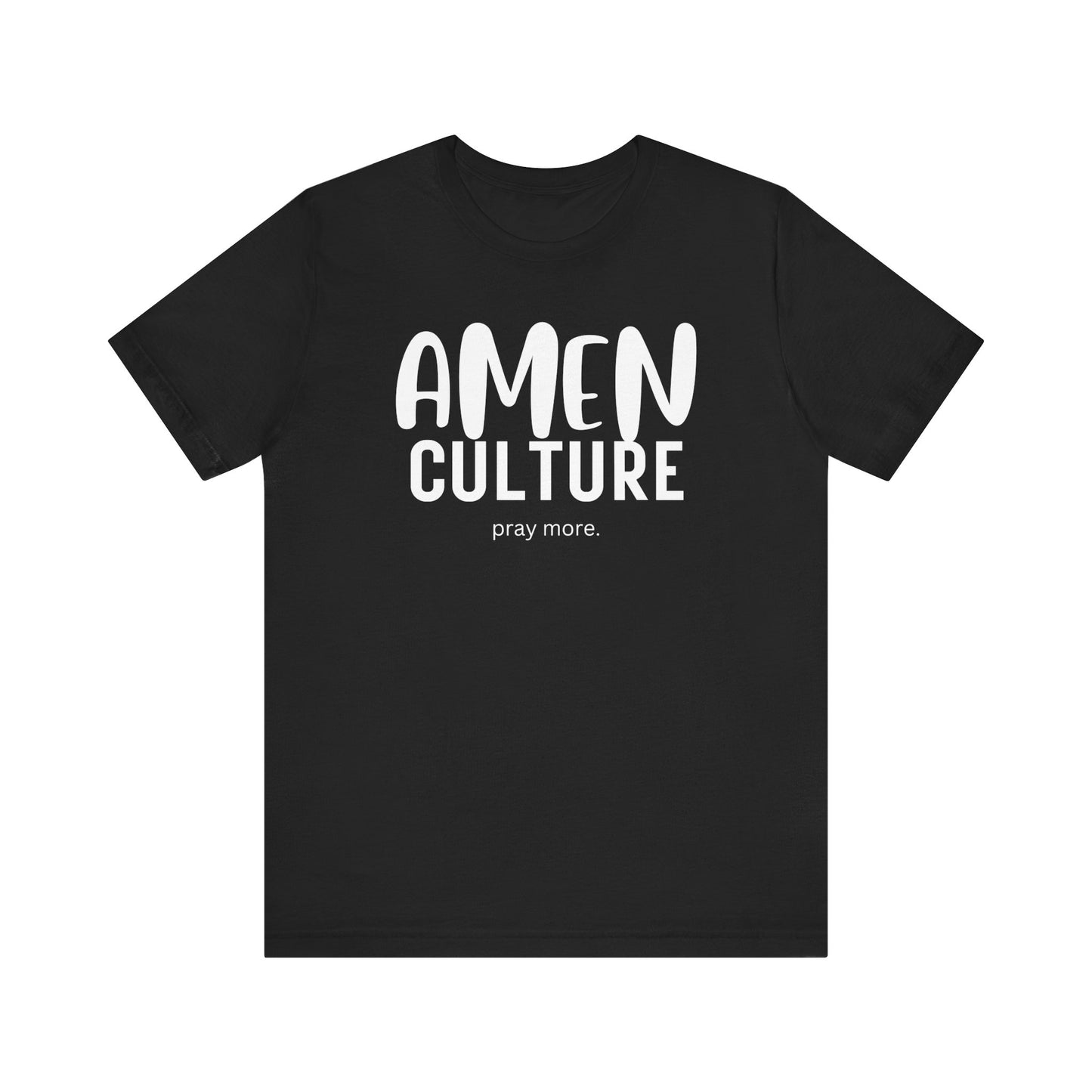 Amen Culture T-Shirt