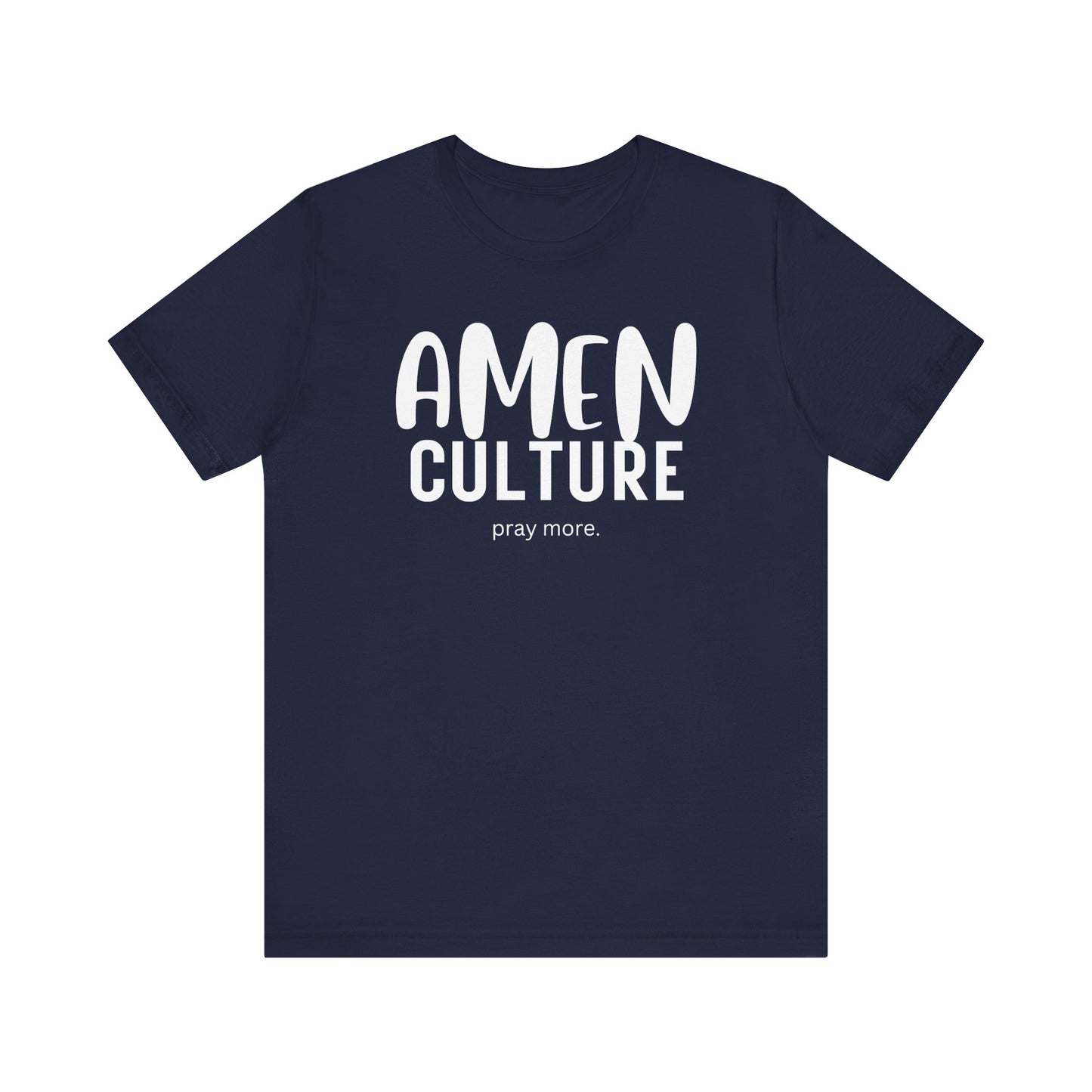 Amen Culture T-Shirt