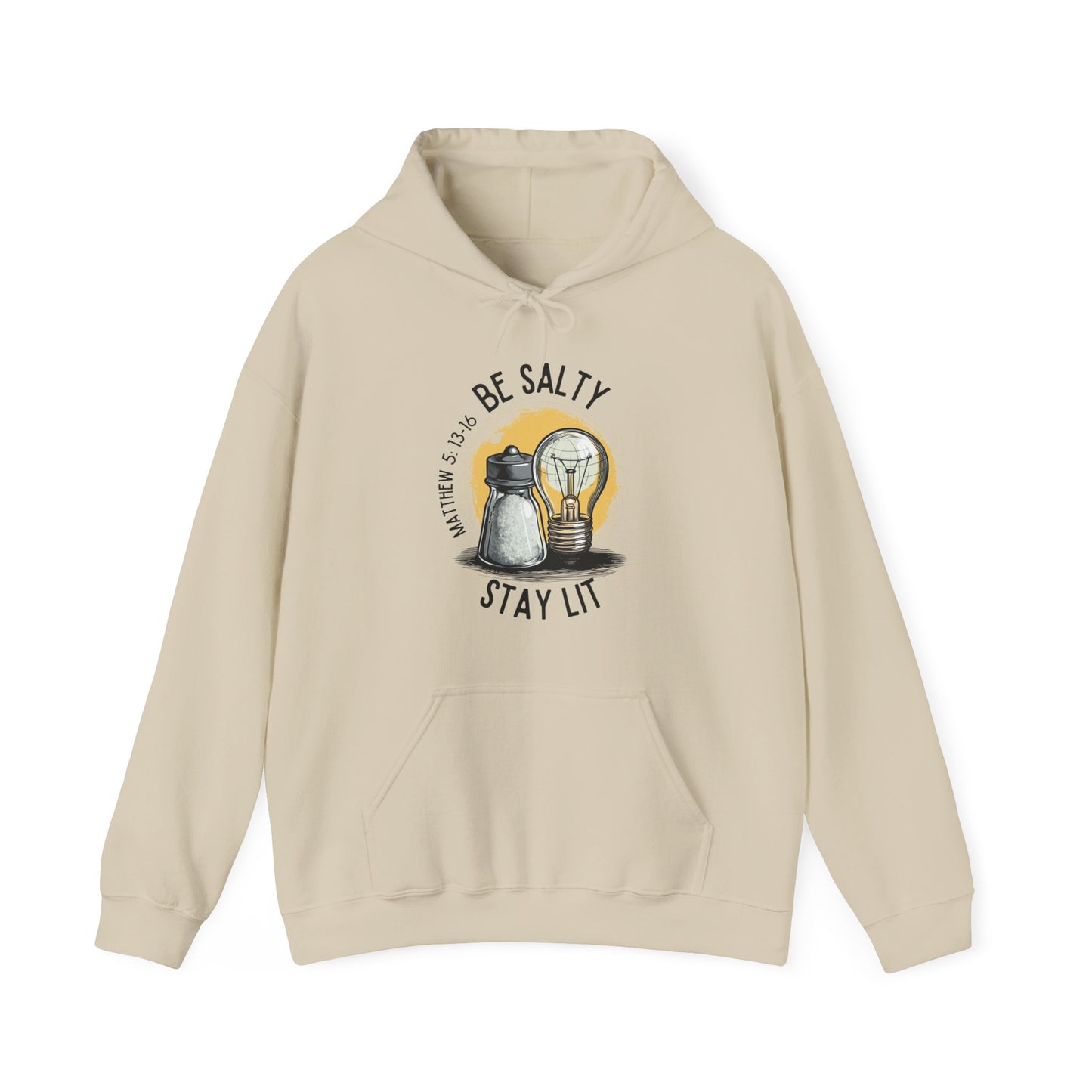 Be Salty, Stay Lit Hoodie