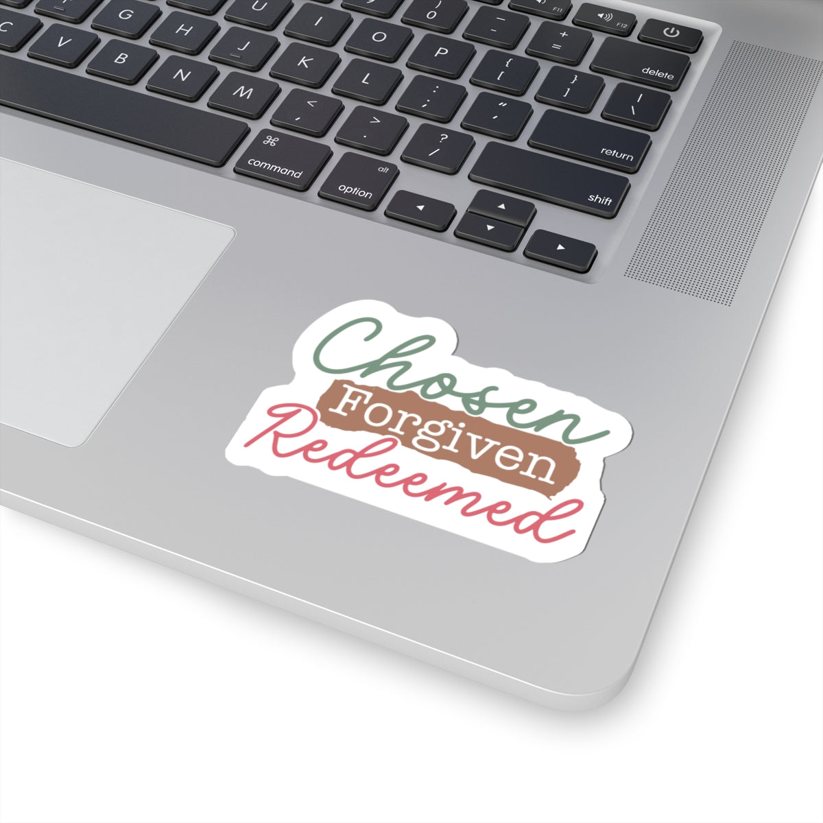 Chosen, Forgiven, Redeemed Sticker