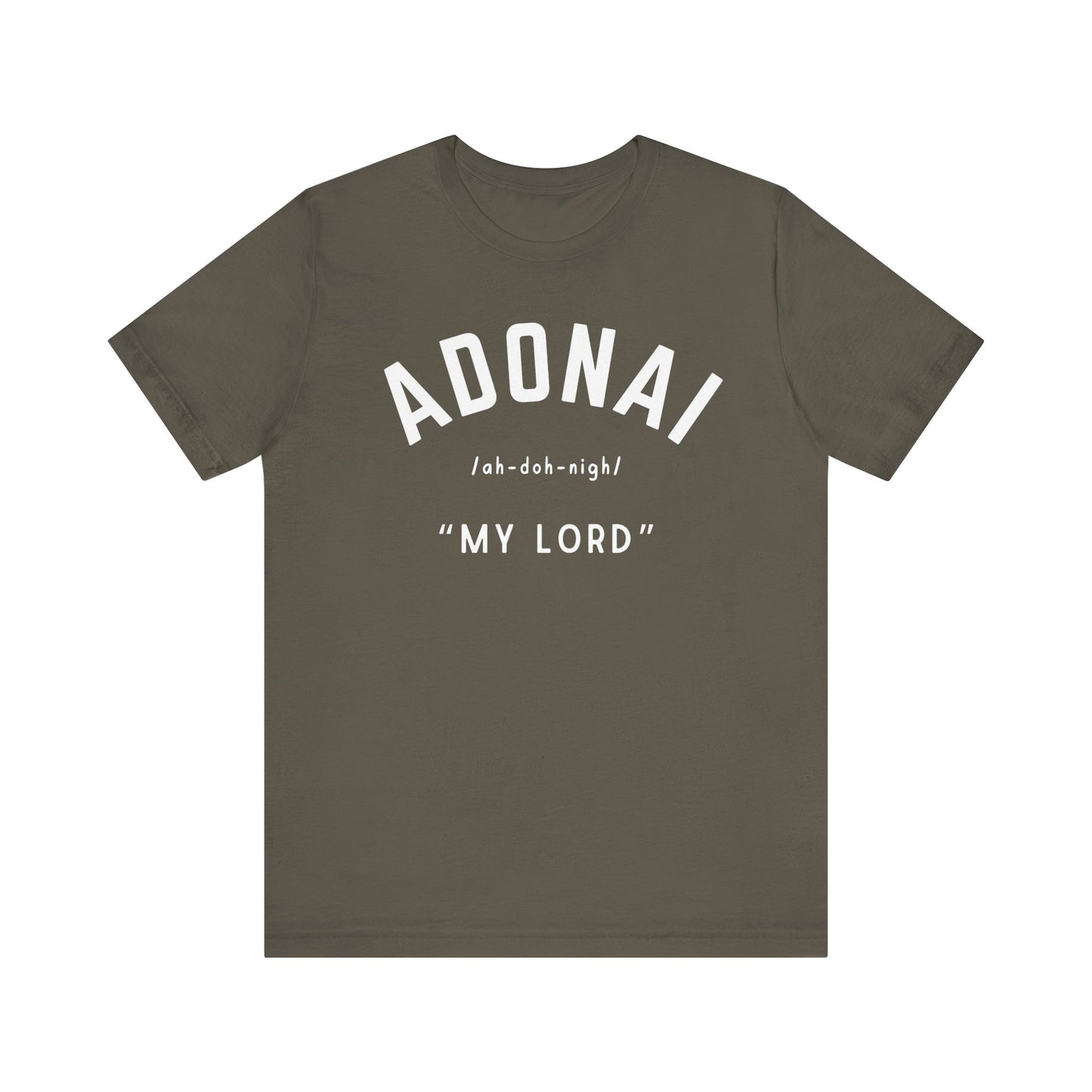 Adonai- "My Lord" T-Shirt