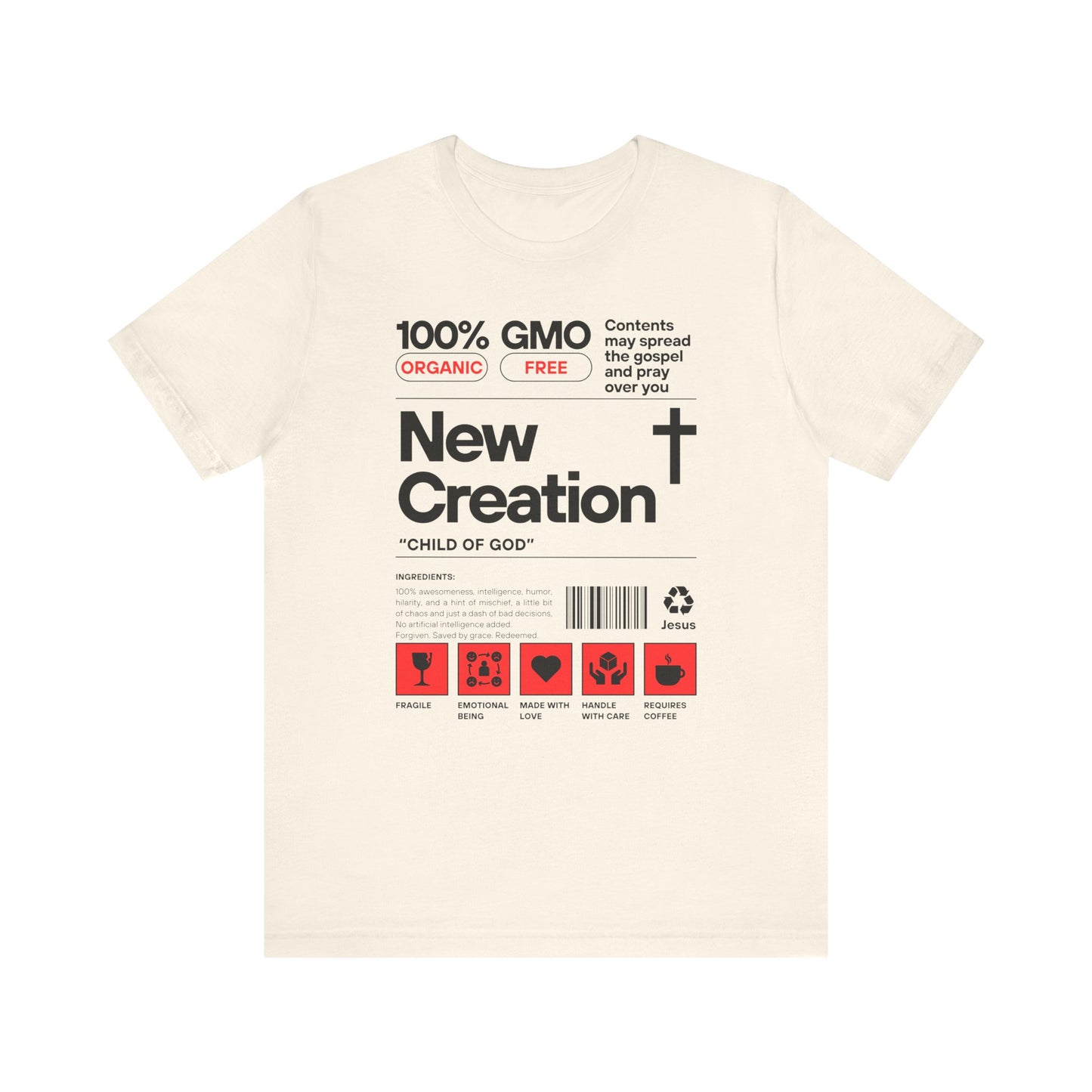 New Creation T-Shirt