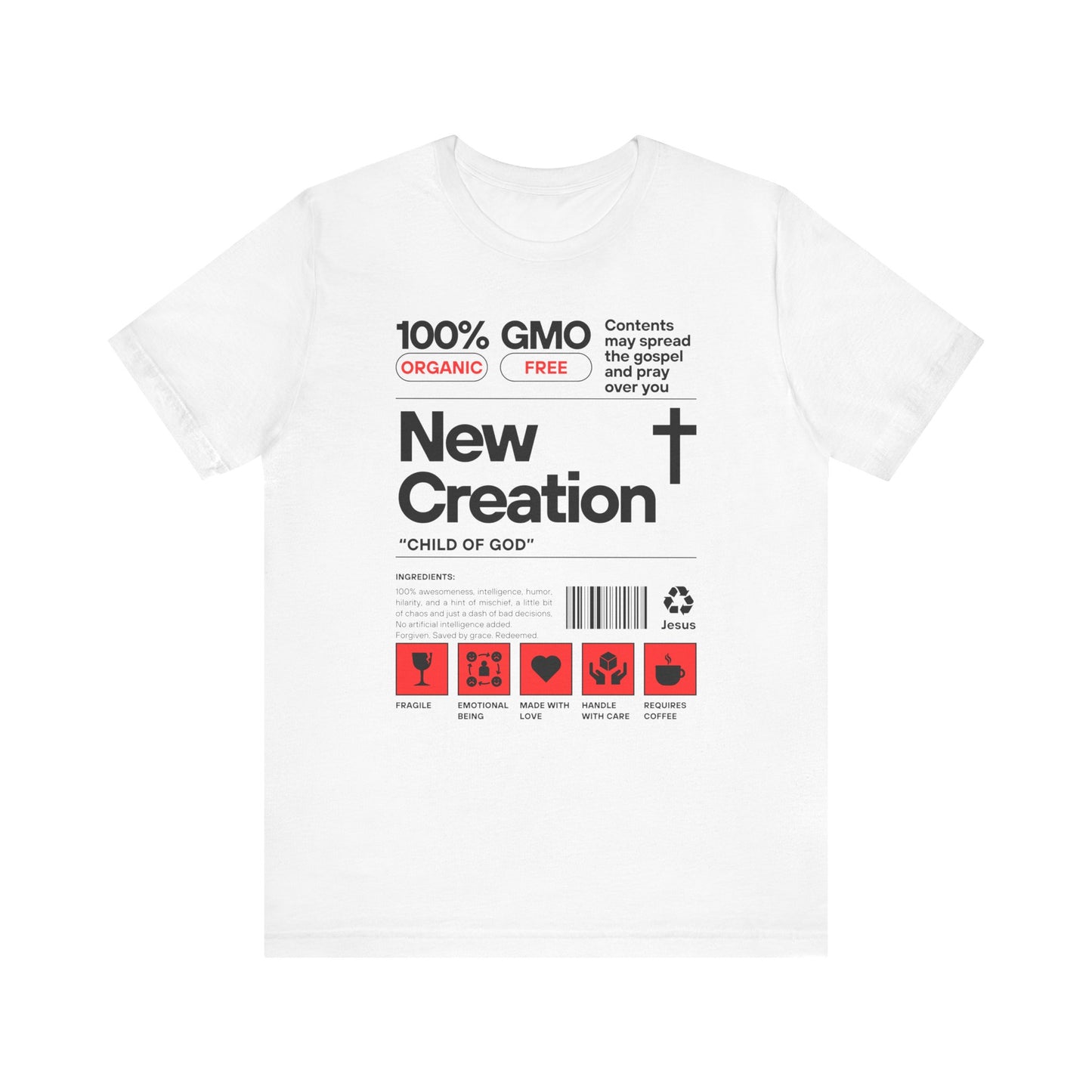 New Creation T-Shirt