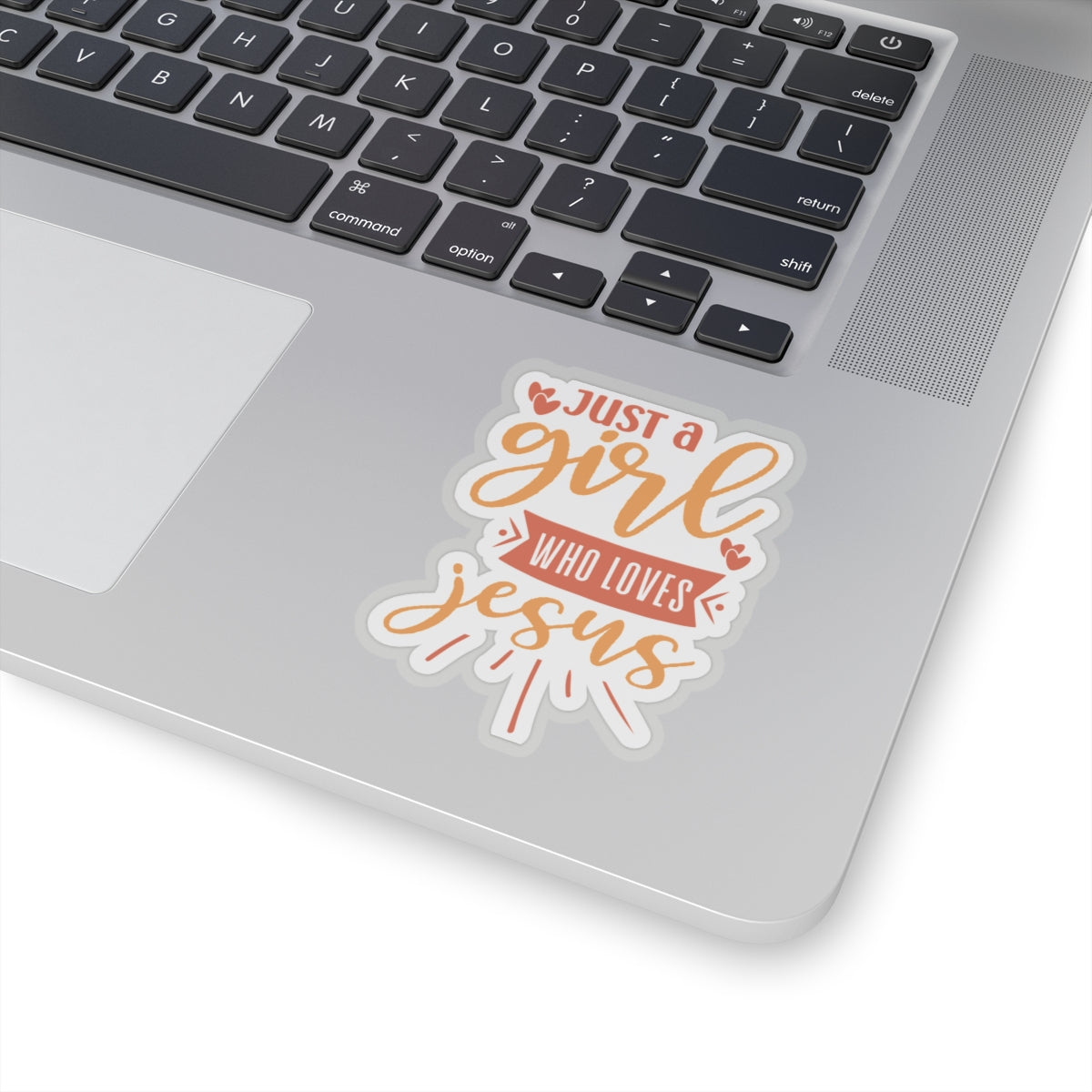 Just a Girl Who Loves Jesus Sticker