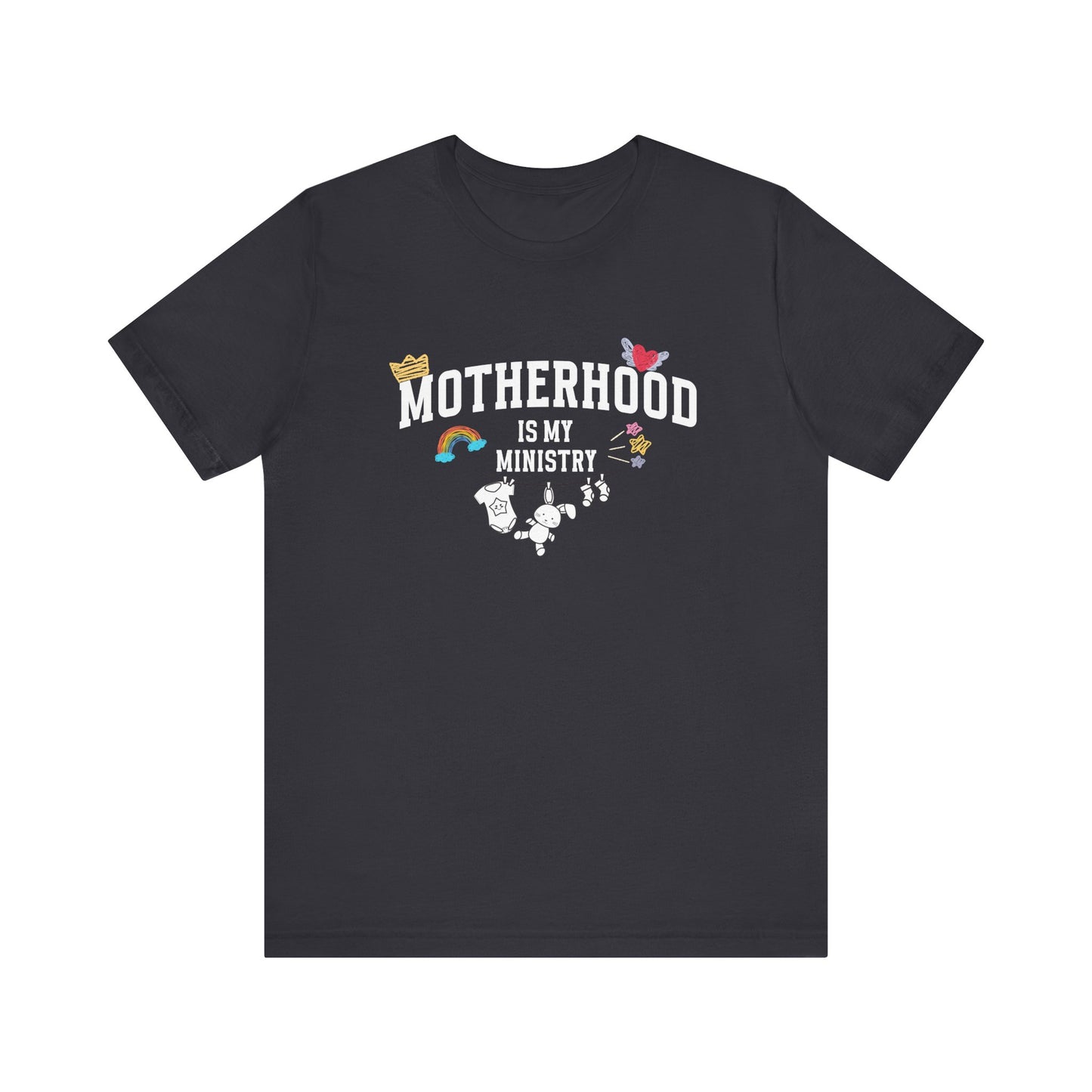 Motherhood is My Ministry T-Shirt