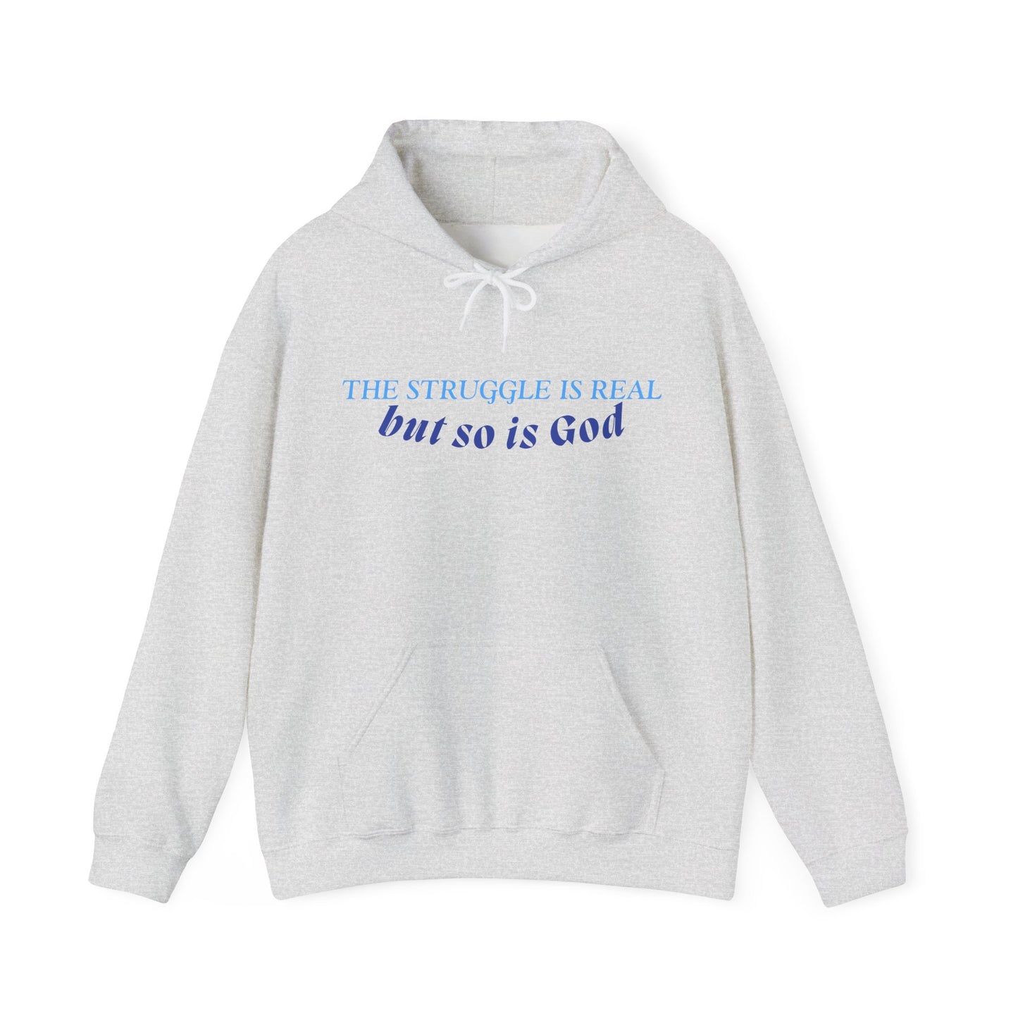 The Struggle is Real Hoodie