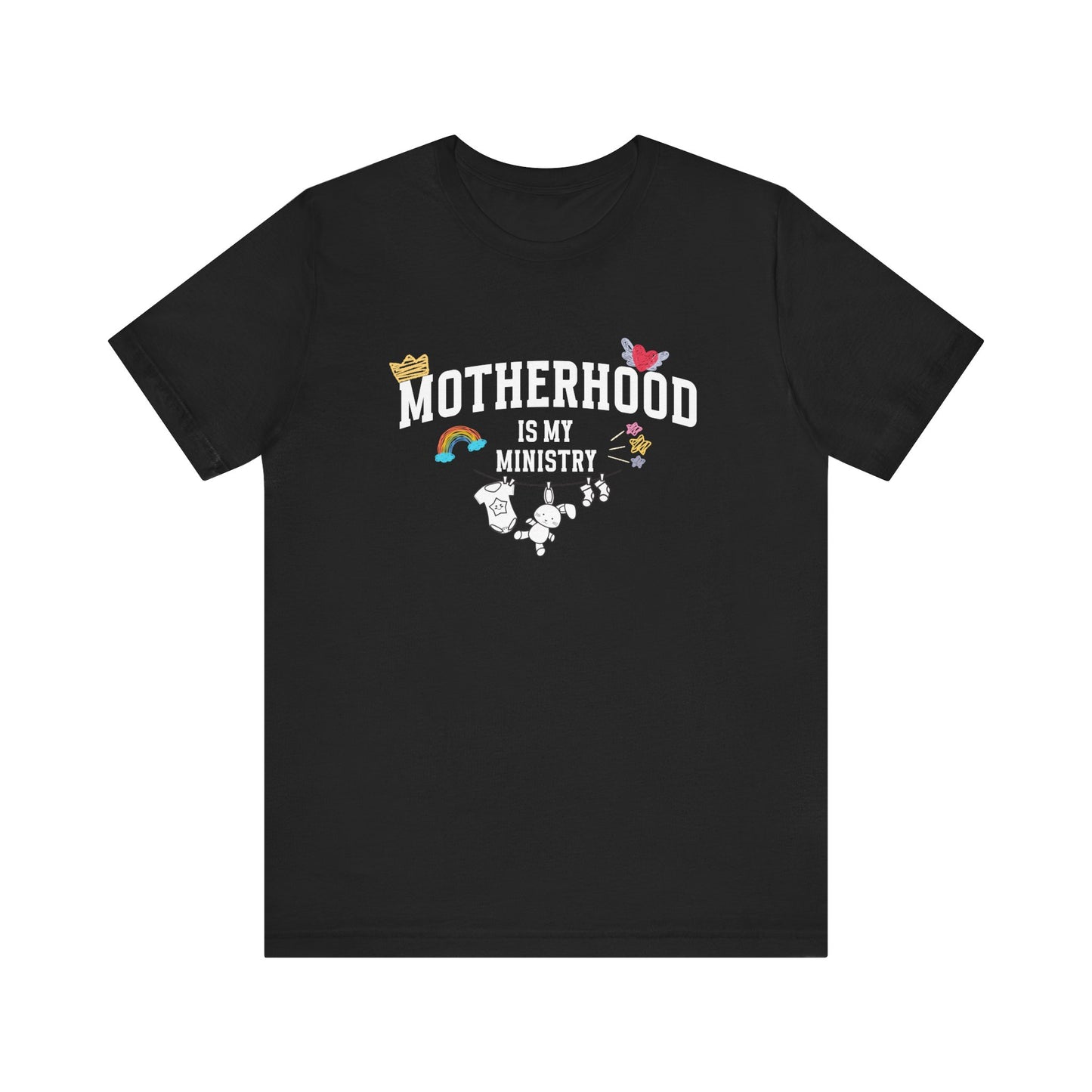 Motherhood is My Ministry T-Shirt