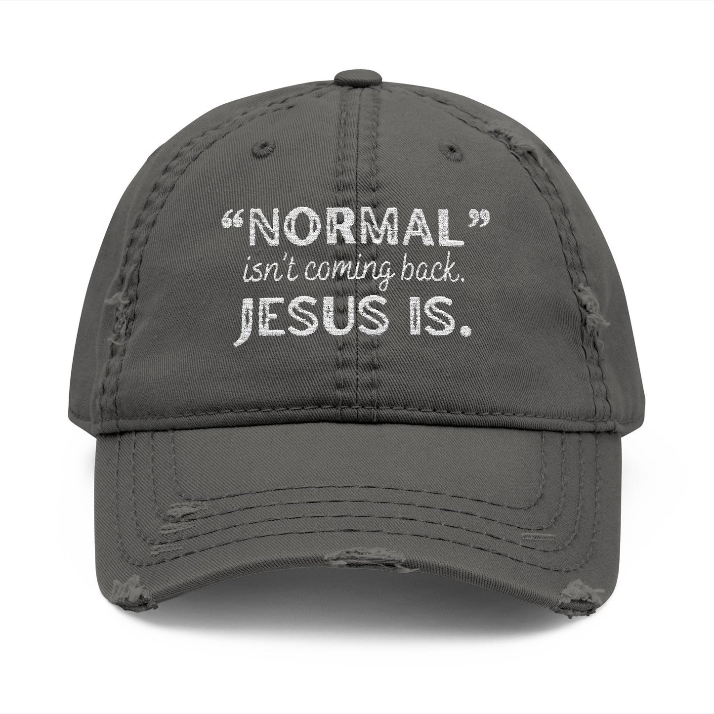 Normal Isn't Coming Back, Jesus Is Embroidered Cap