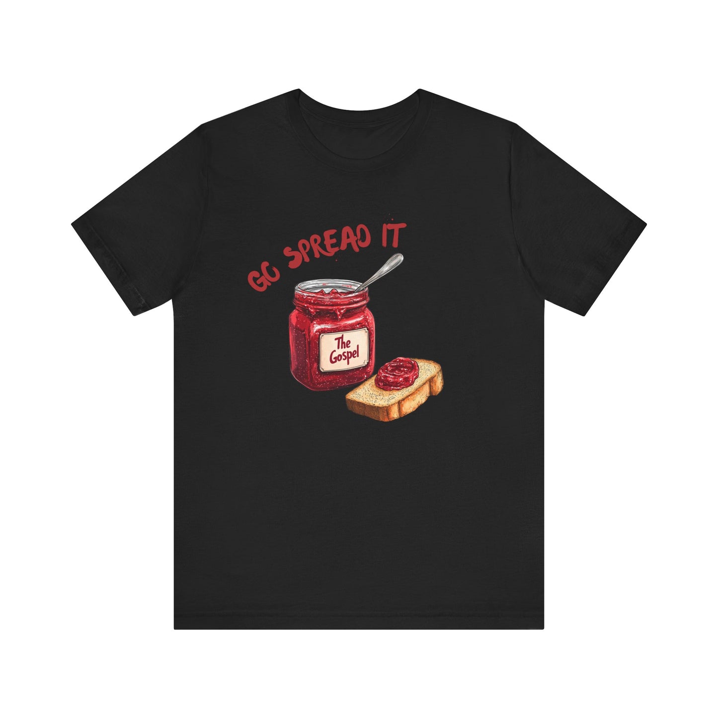 Go Spread the Gospel T-Shirt