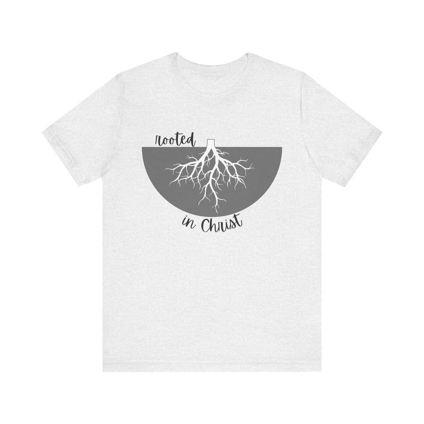 Rooted in Christ T-Shirt