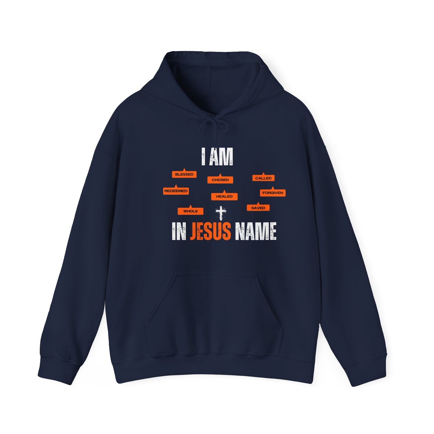 I am...In Jesus Name Hoodie