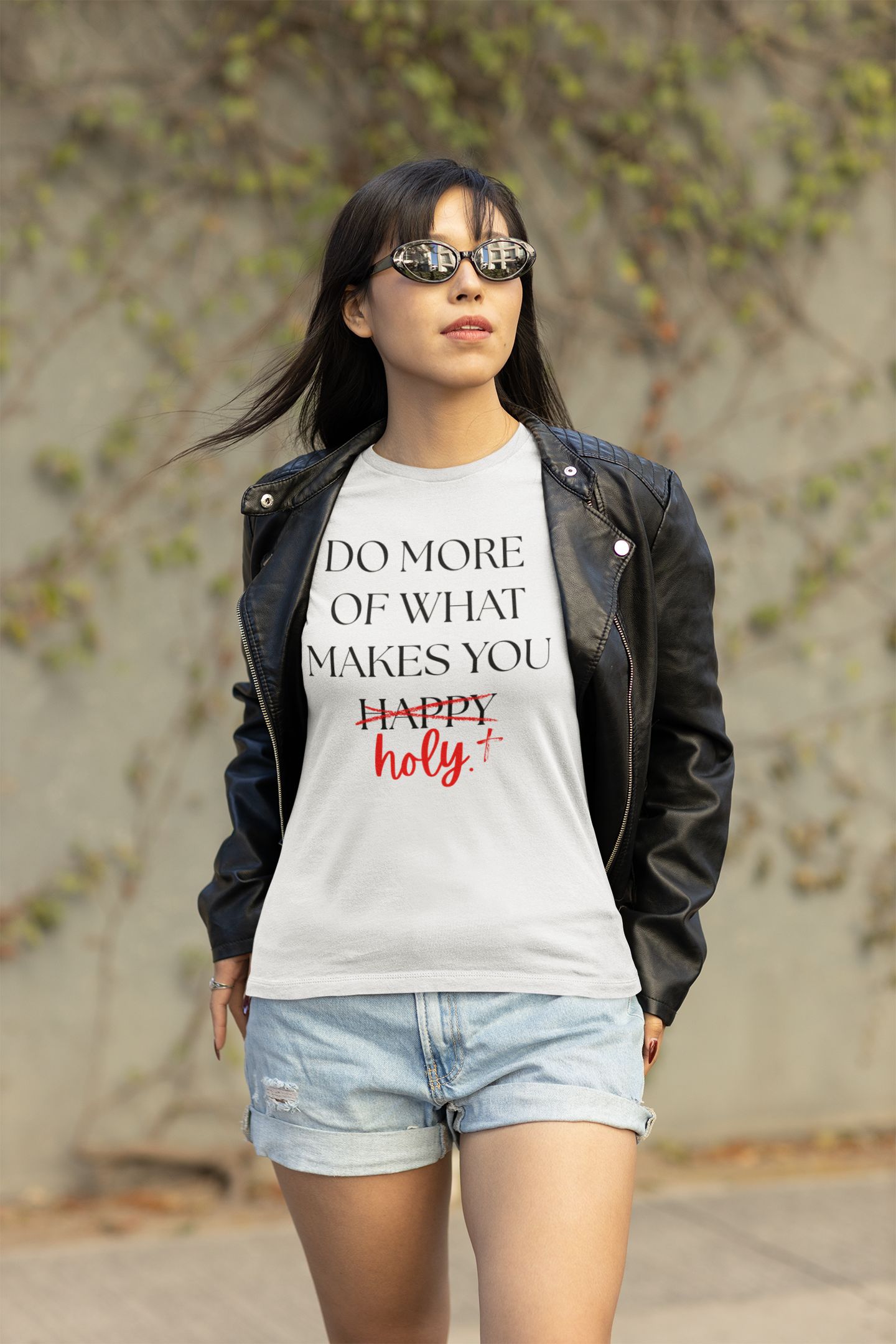 Do More of What Makes You Holy T-Shirt