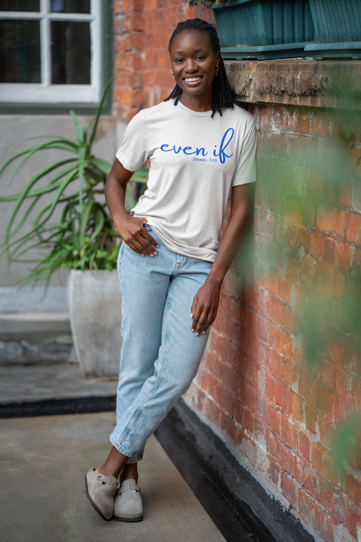 Even If- Daniel 3:18 T-Shirt