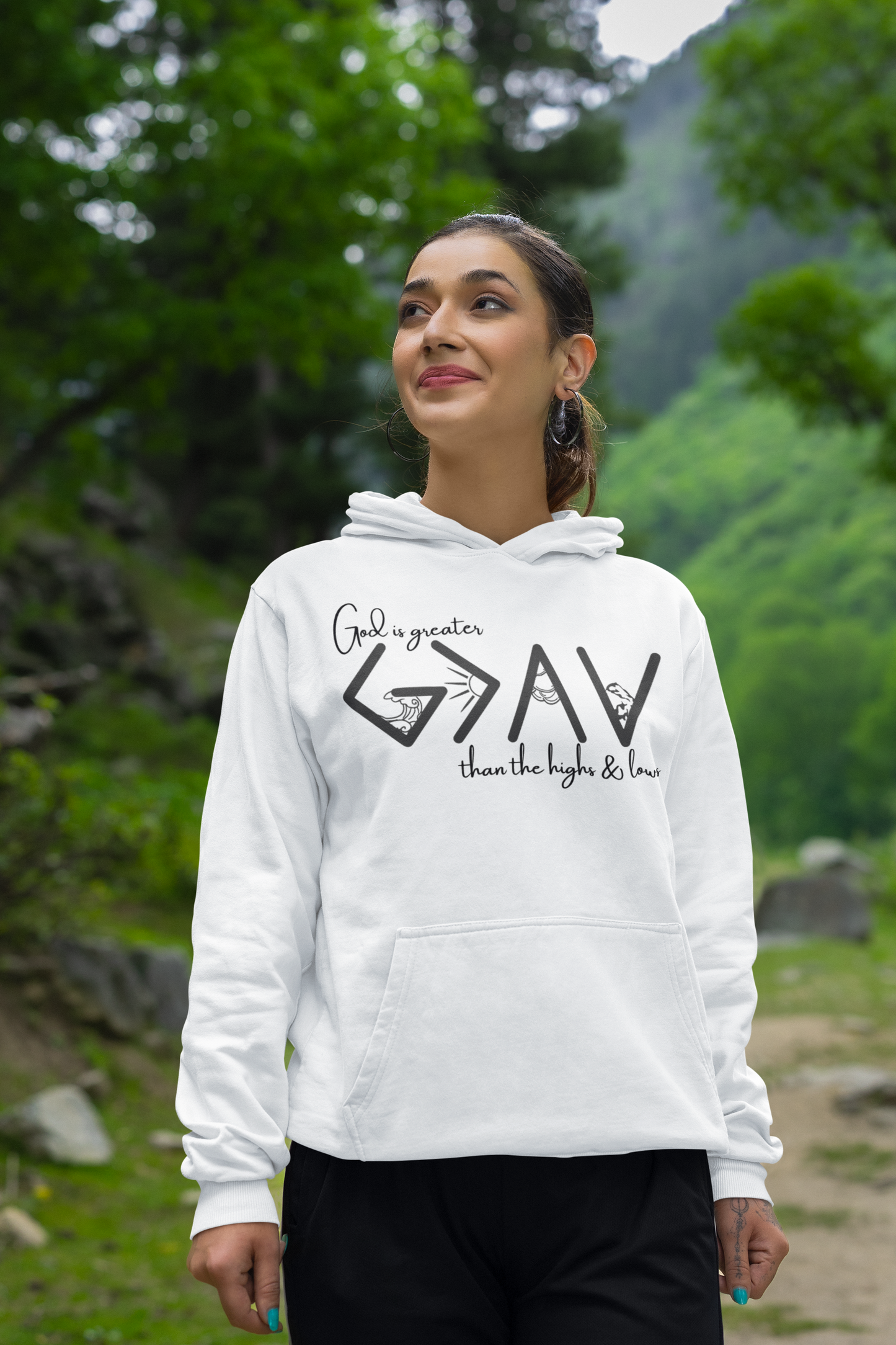 God is Greater than the Highs and Lows Hoodie