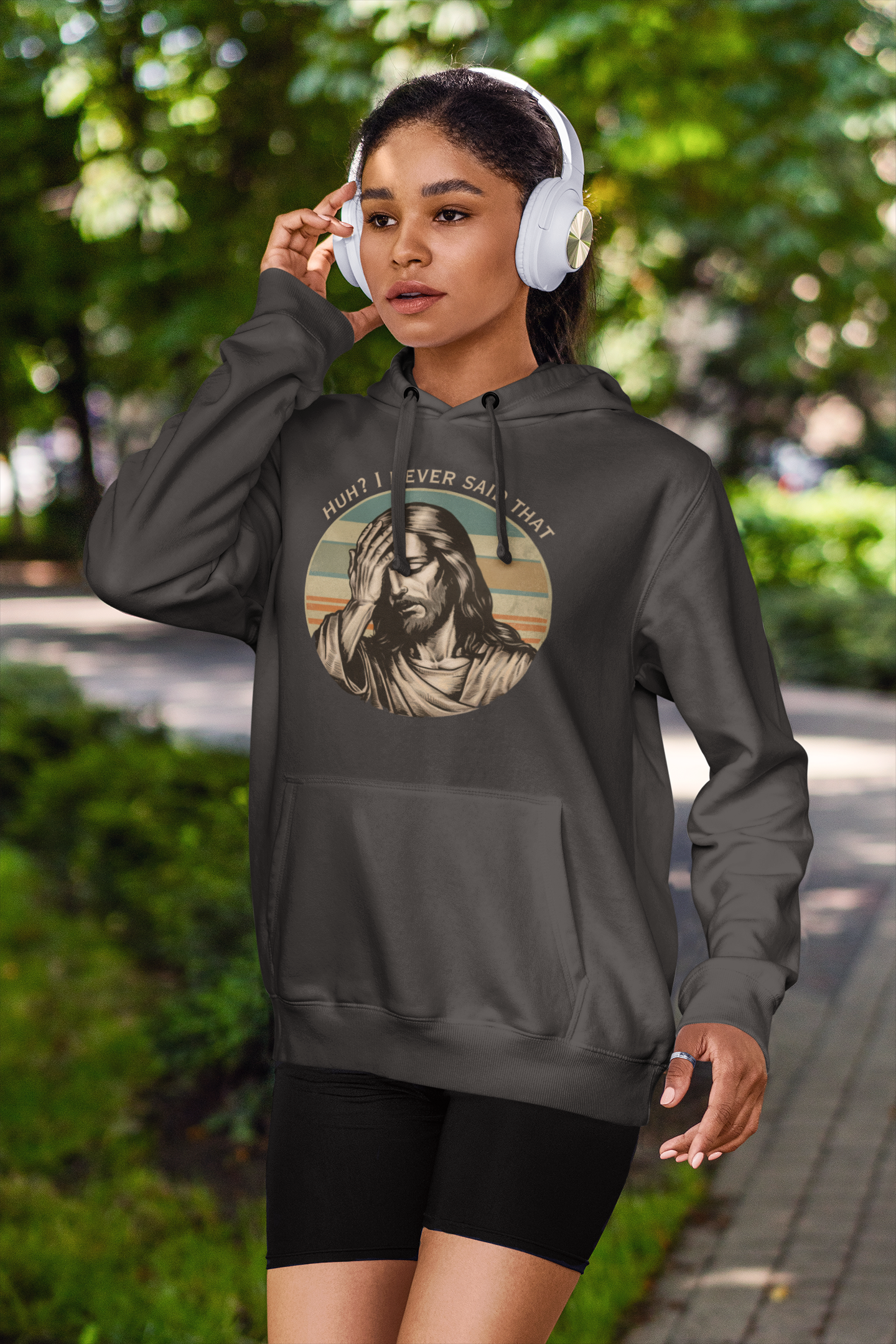 Huh? I Never Said That Hoodie