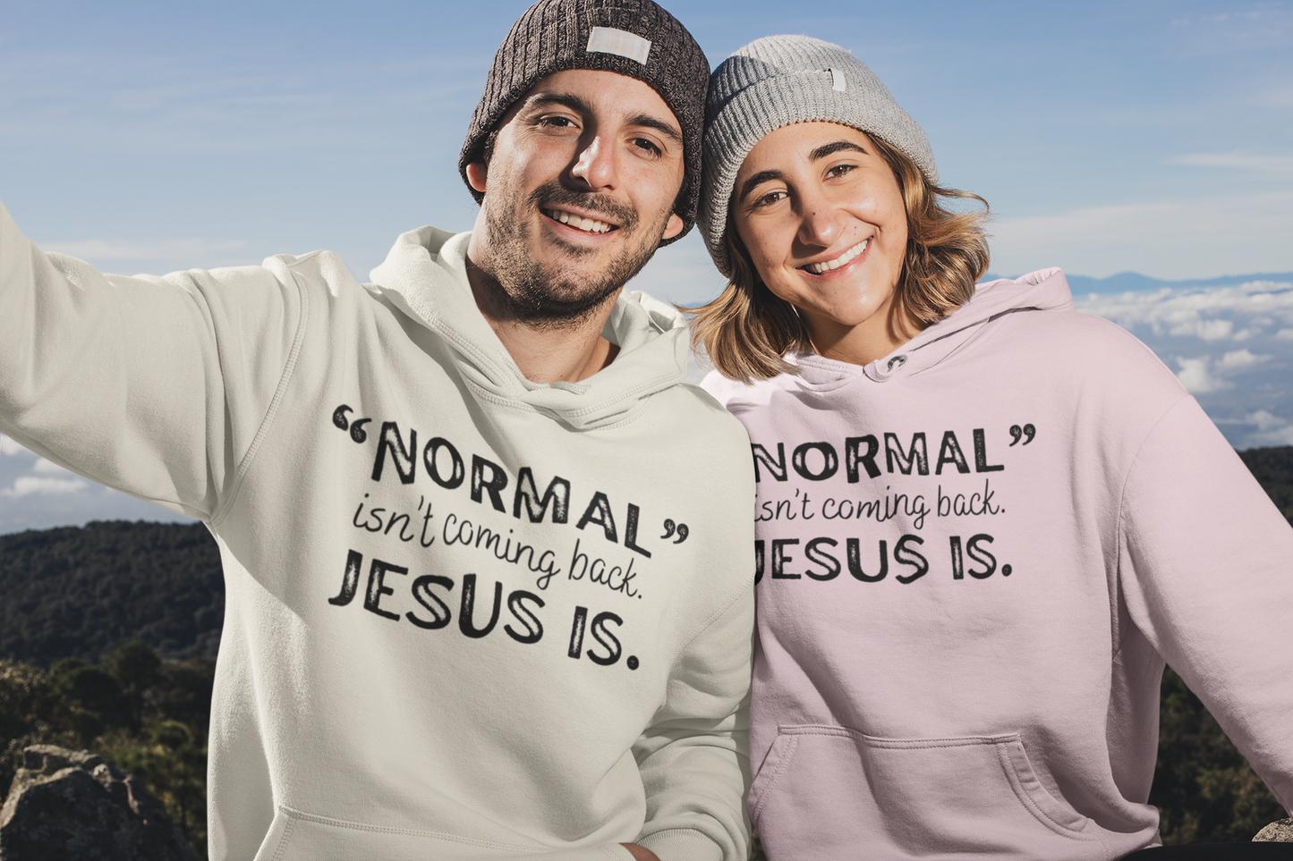 "Normal" Isn't Coming Back. Jesus Is Hoodie