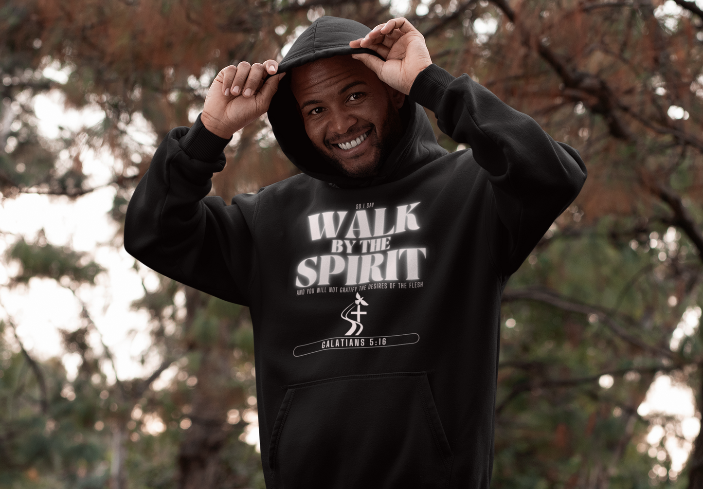 Walk by the Spirit Hoodie