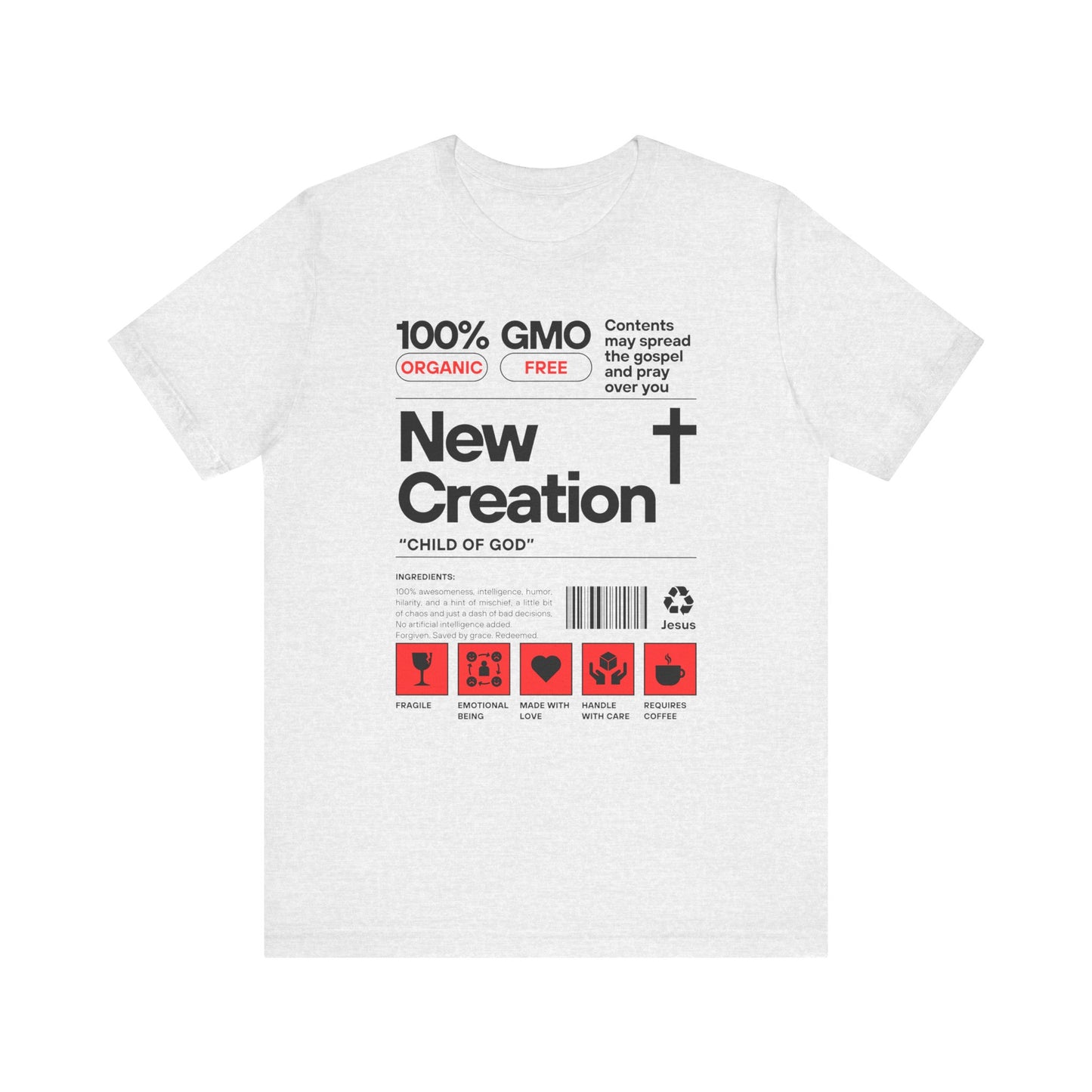 New Creation T-Shirt