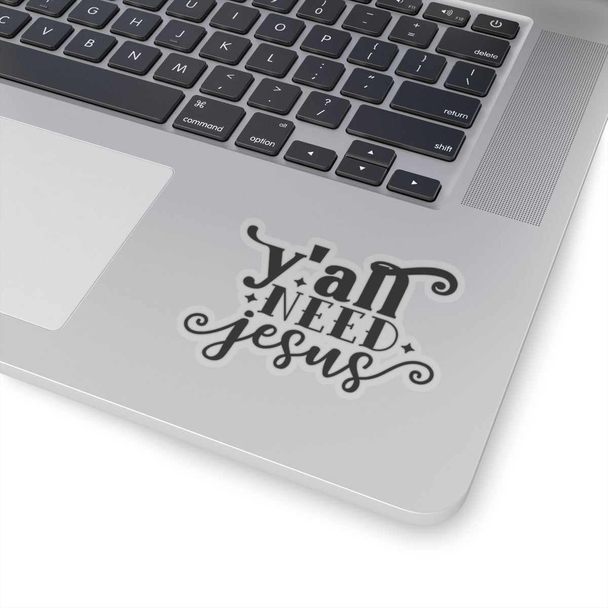 Y'all Need Jesus Sticker