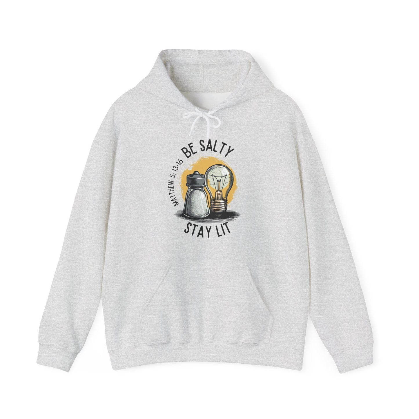 Be Salty, Stay Lit Hoodie