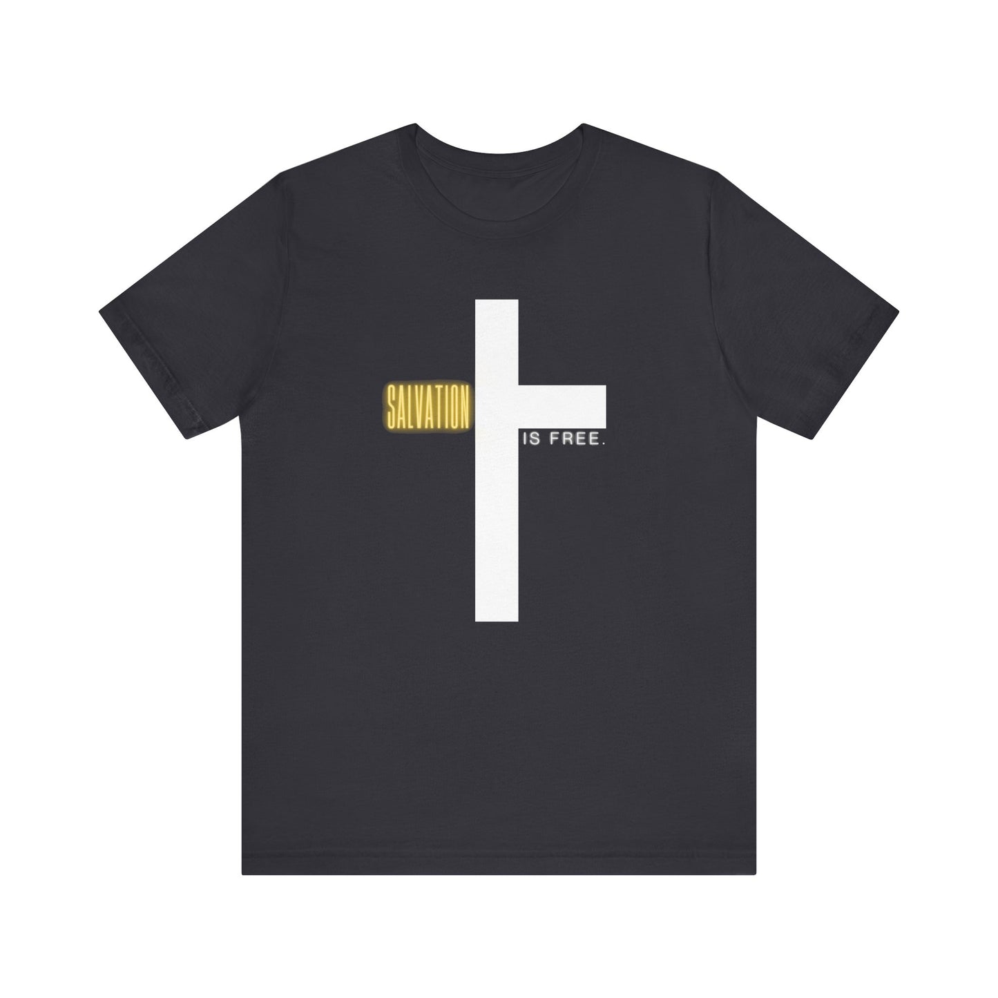 Salvation is Free T-Shirt