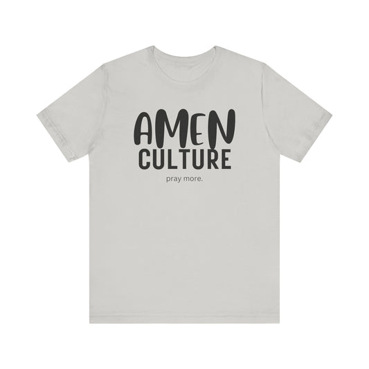 Amen Culture T-Shirt