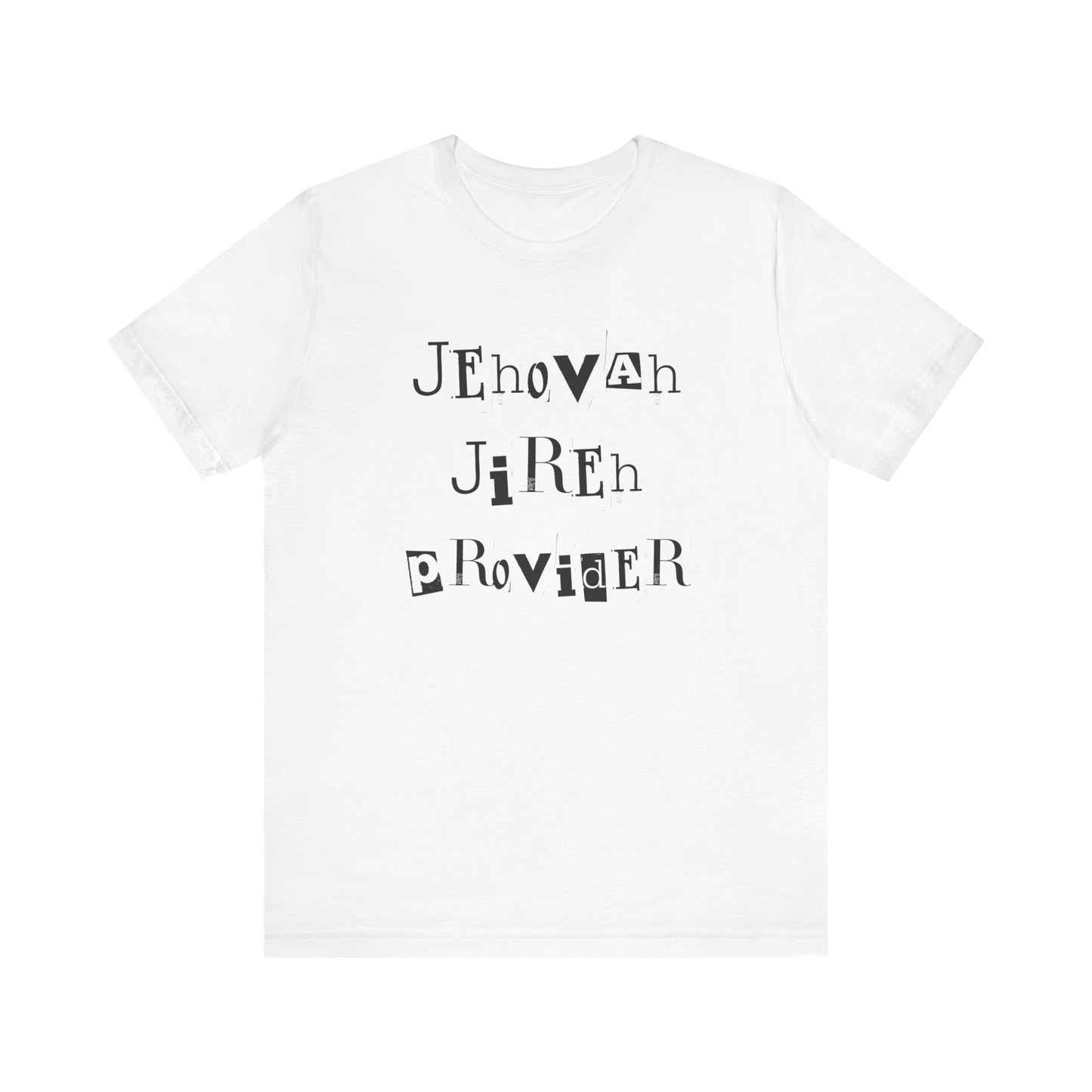 Jehovah, Jireh, Provider T-Shirt