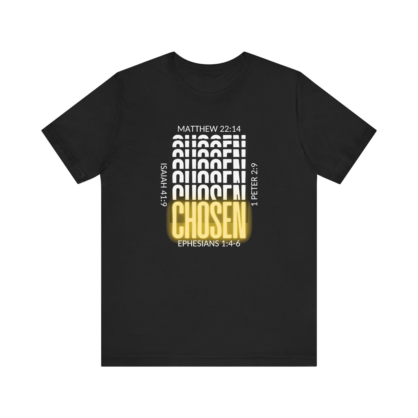 Chosen T-Shirt